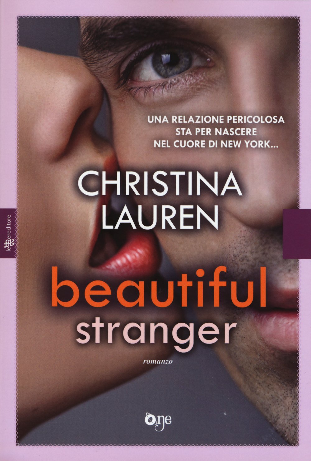 Beautiful stranger (One Love) Contemporary literature