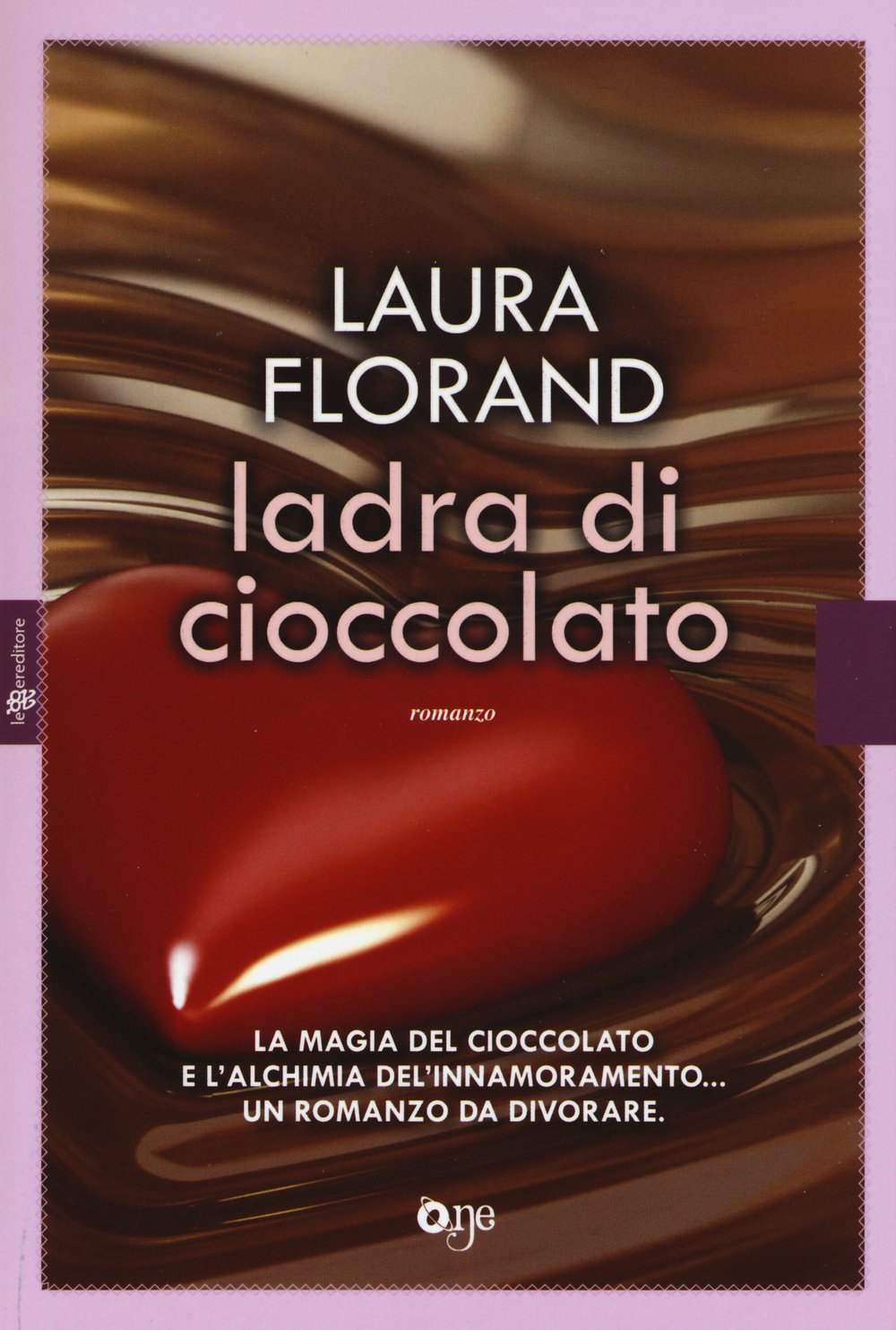 Ladra di cioccolato Contemporary literature