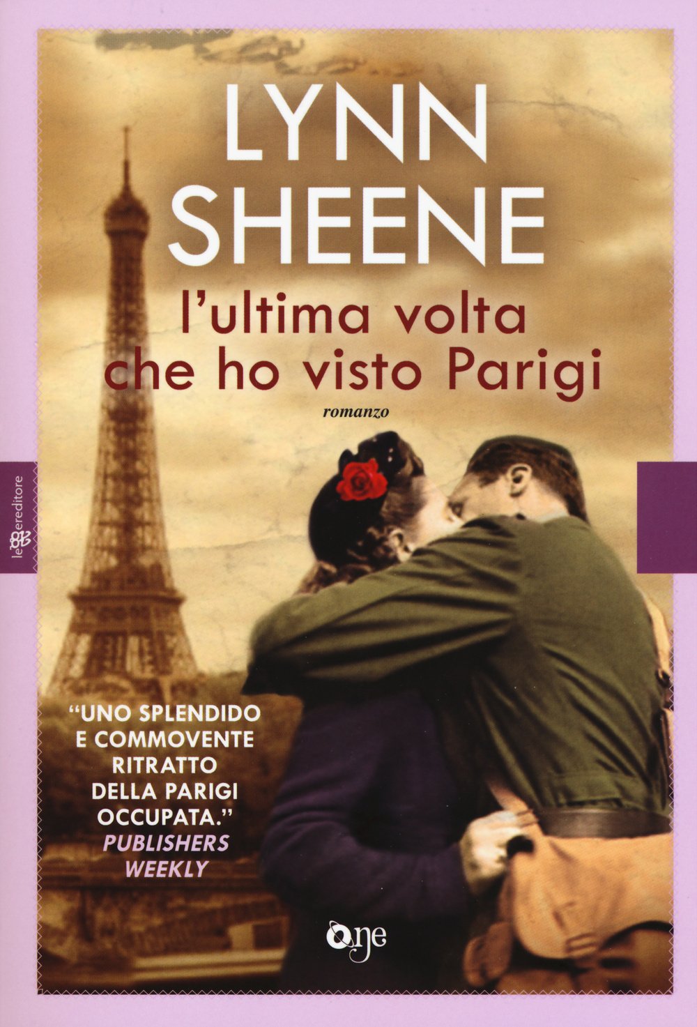 L' ultima volta che ho visto Parigi Historical Fiction