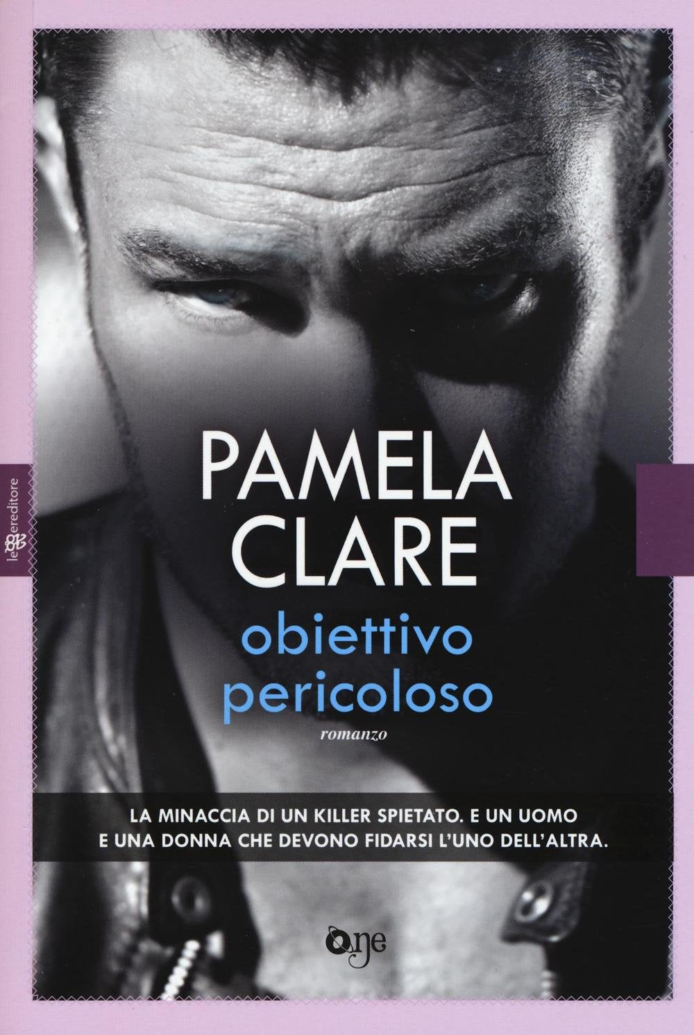 Obiettivo pericoloso Contemporary literature