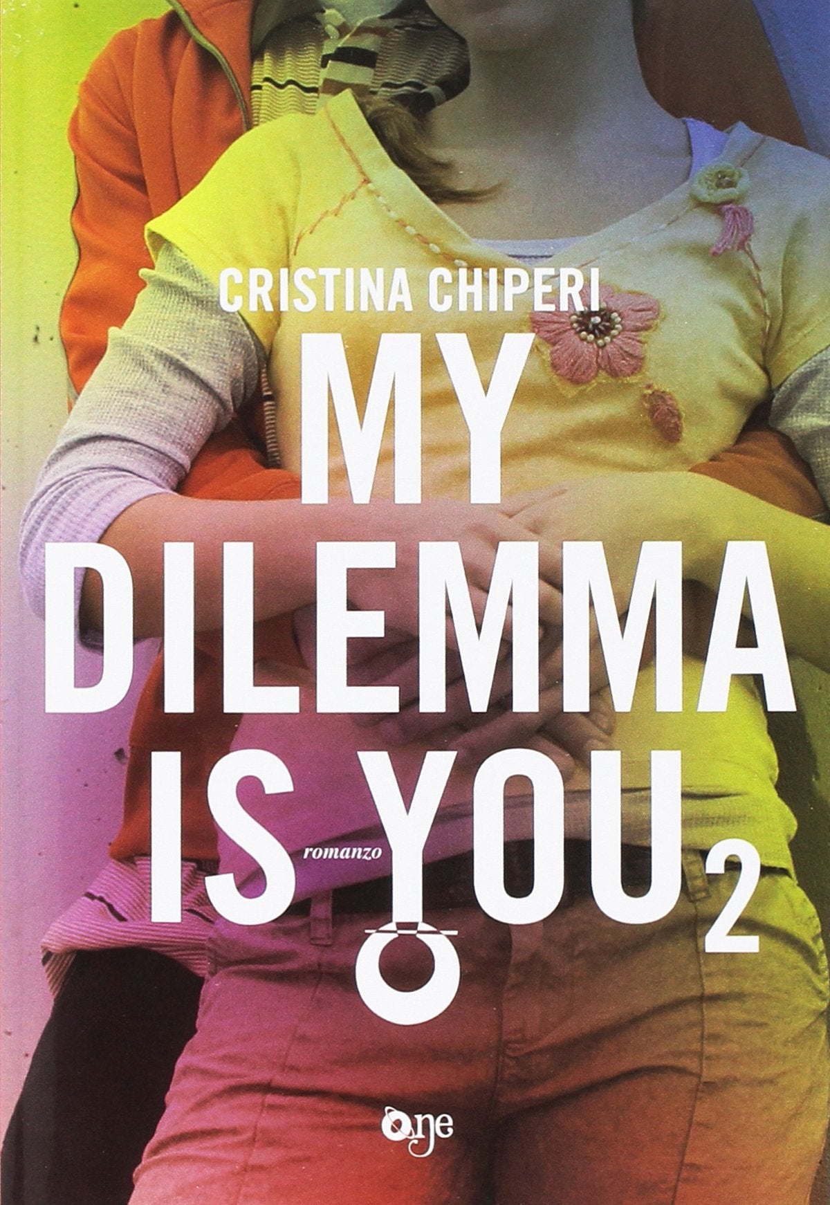 My dilemma is you (Vol. 2) (One Love) Contemporary literature