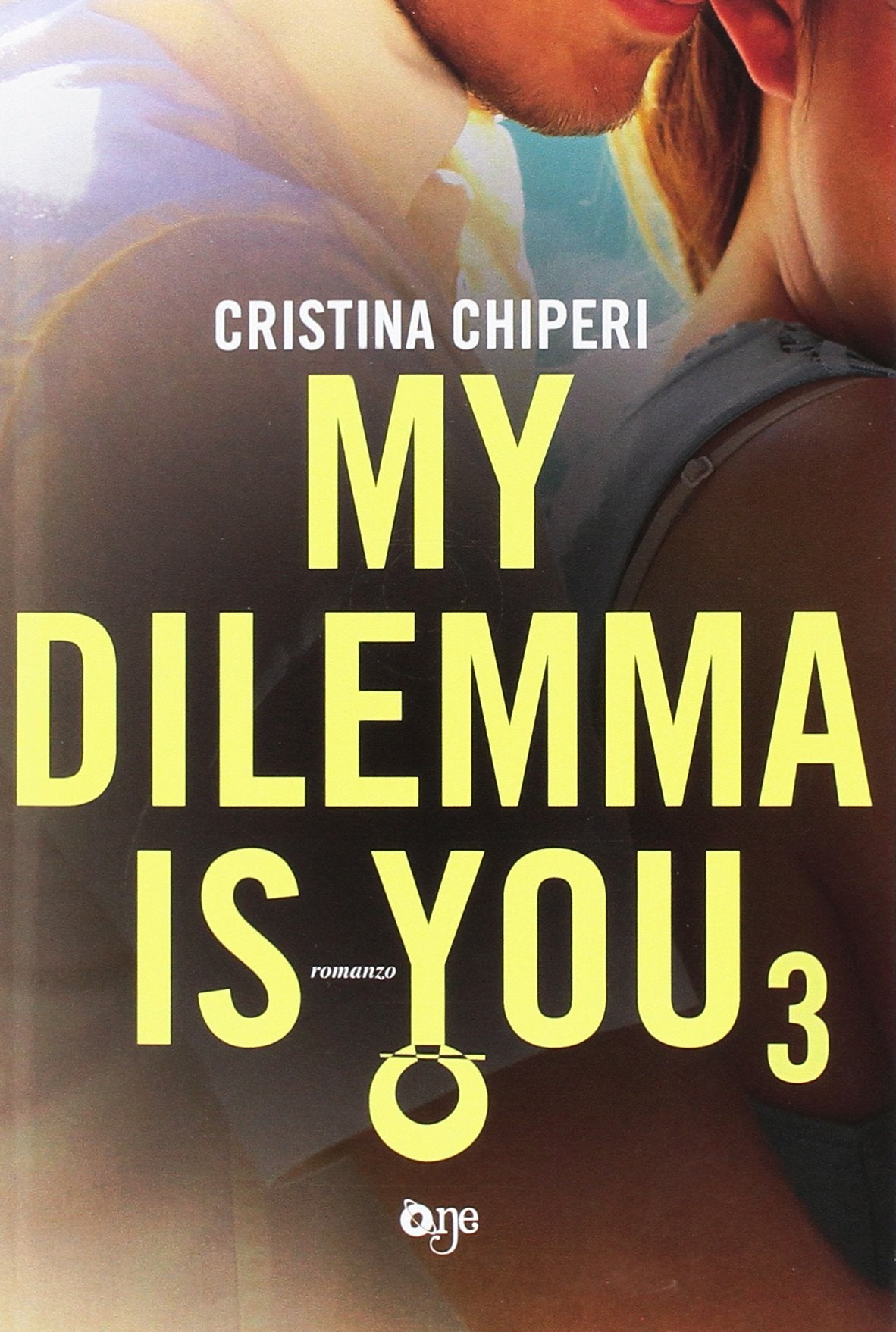 My dilemma is you (Vol. 3) (One Love) Contemporary literature