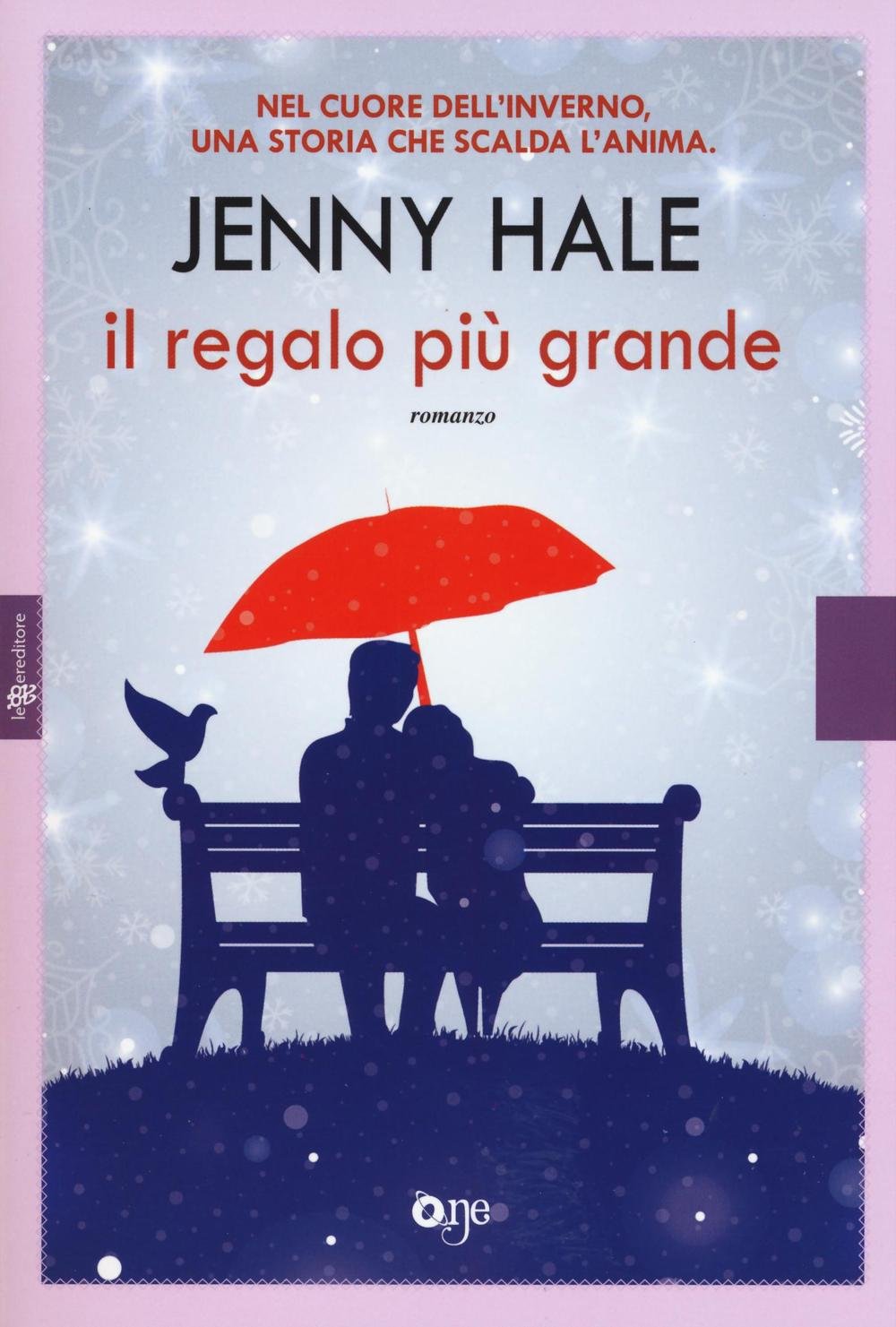Il regalo più grande (One Love) Contemporary literature