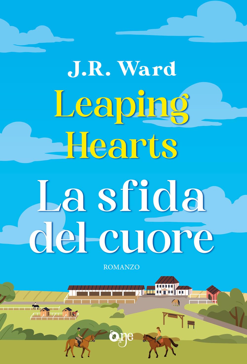 Leaping hearts. La sfida del cuore (One Love) Contemporary literature