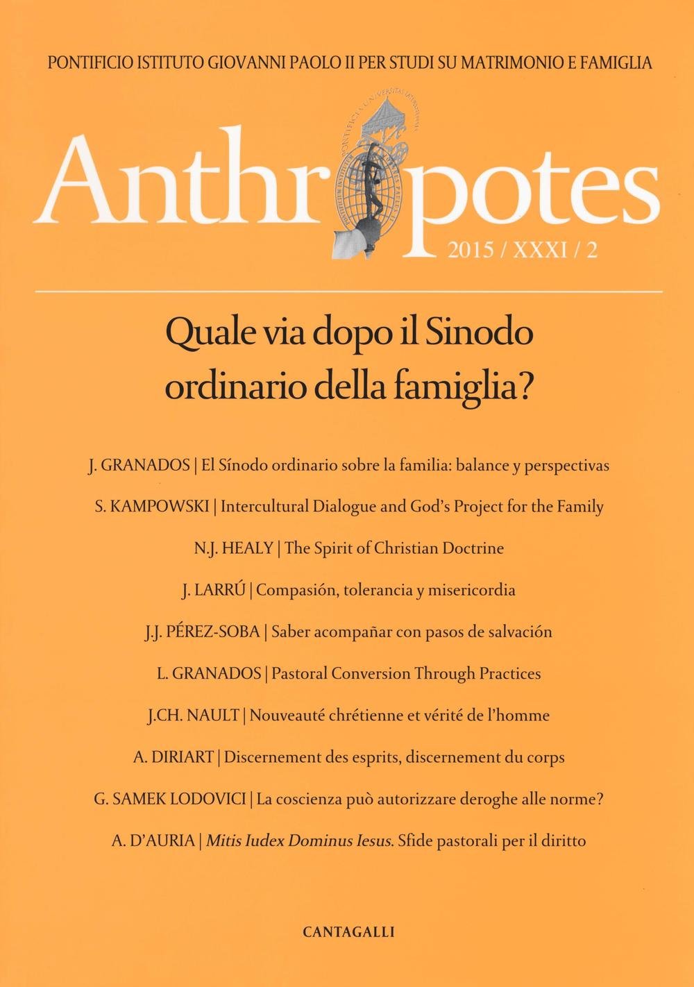 Anthropotes. Rivista di studi sulla persona e la famiglia (2015) (Vol. 2) book