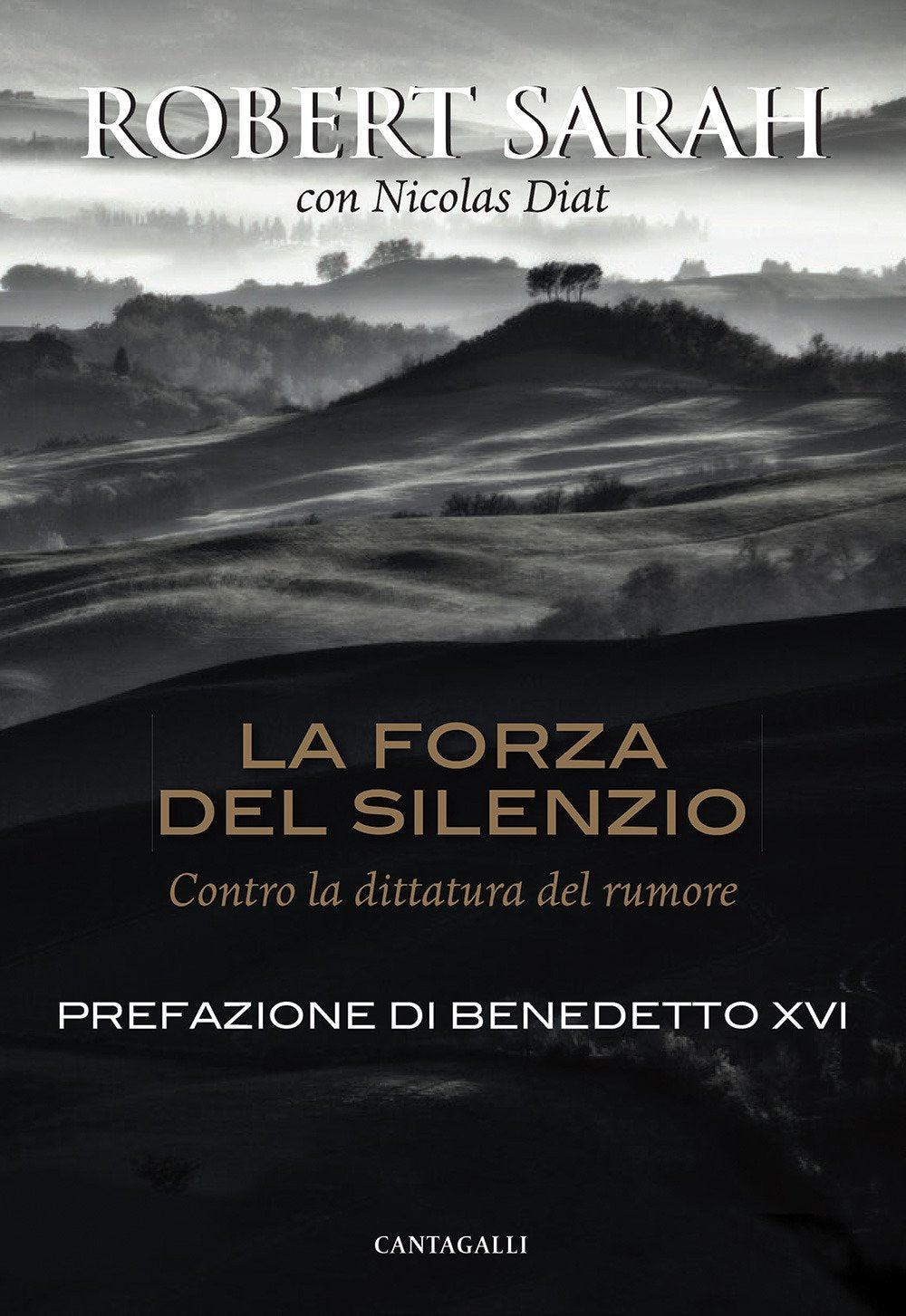 La forza del silenzio. Contro la dittatura del rumore Religion & Esotericism