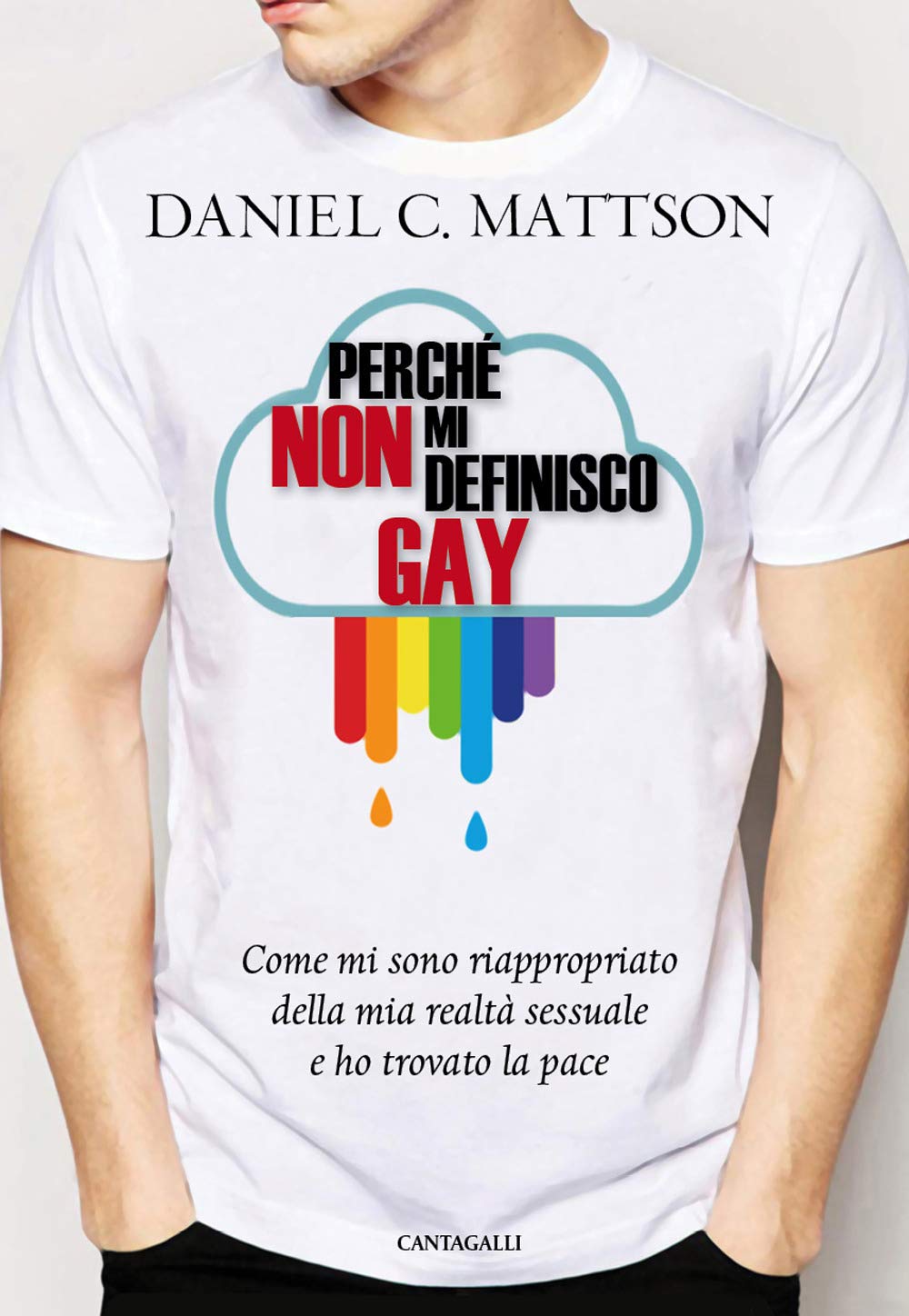 Perché non mi definisco gay. Come mi sono riappropriato della mia realtà sessuale e ho trovato la pace Books