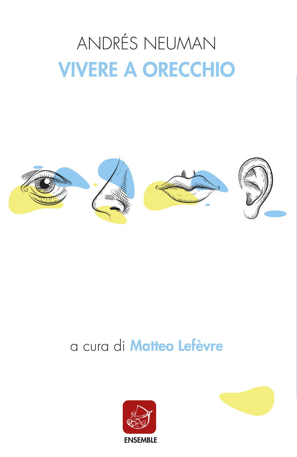 Vivere a orecchio. Ediz. italiana e spagnola (Siglo presente) Poetry
