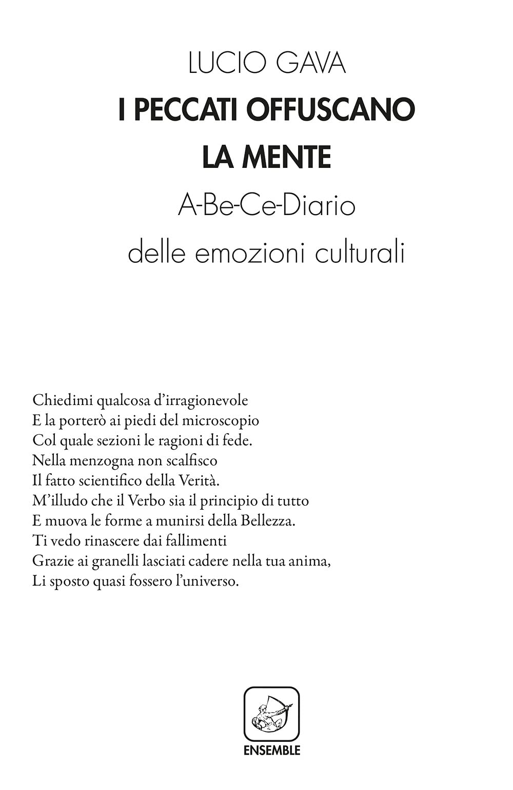 I peccati offuscano la mente A-Be-Ce-Diario delle emozioni culturali (Alter) Poetry