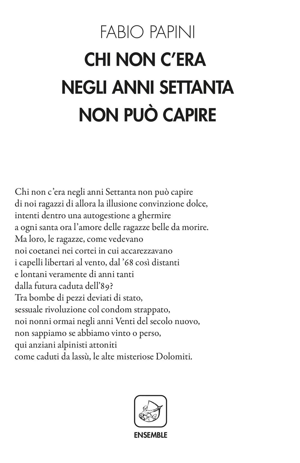 Chi non c'era negli anni Settanta non può capire (Alter) Poetry