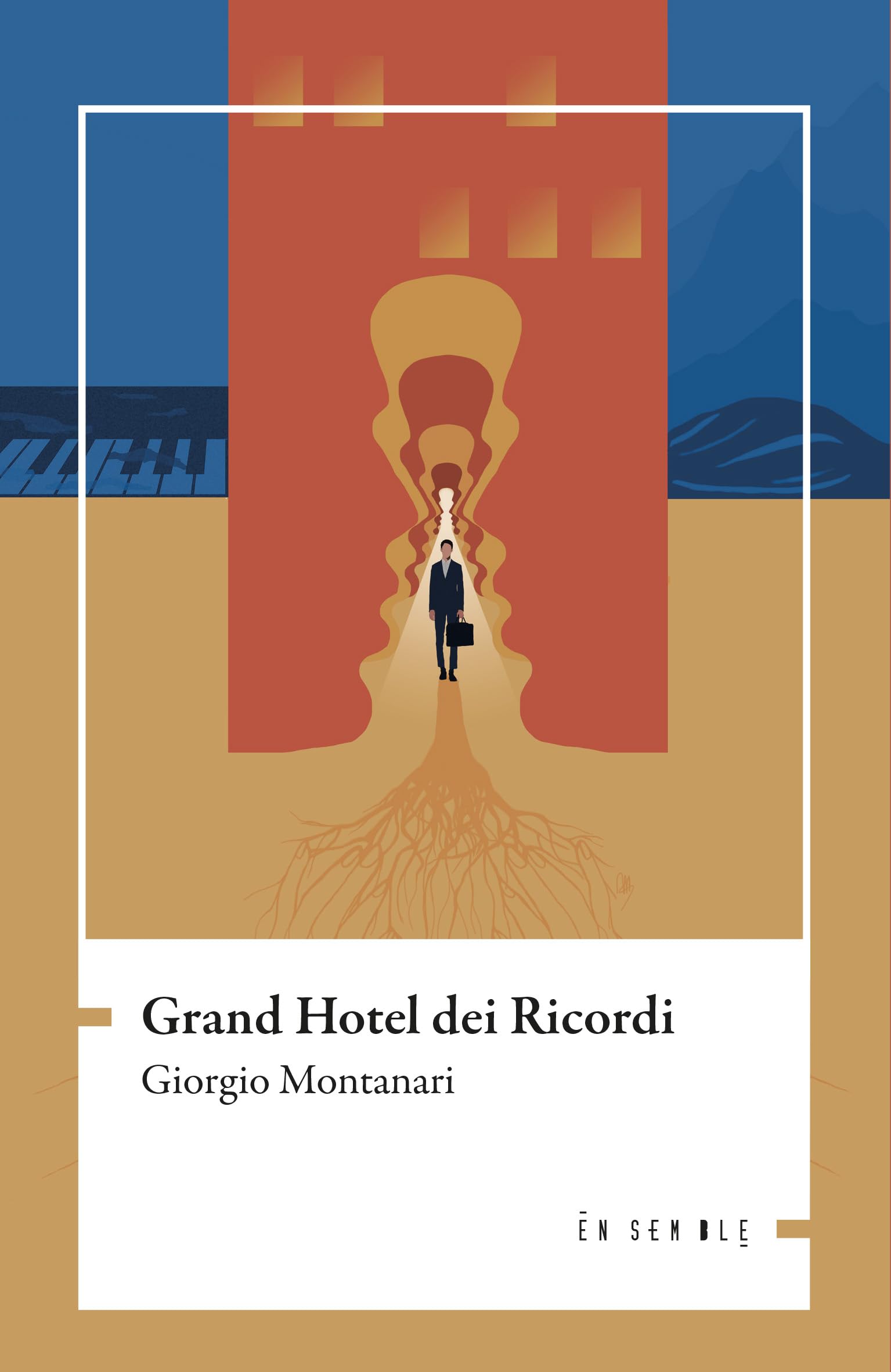 Grand hotel dei ricordi (Échos) Contemporary literature