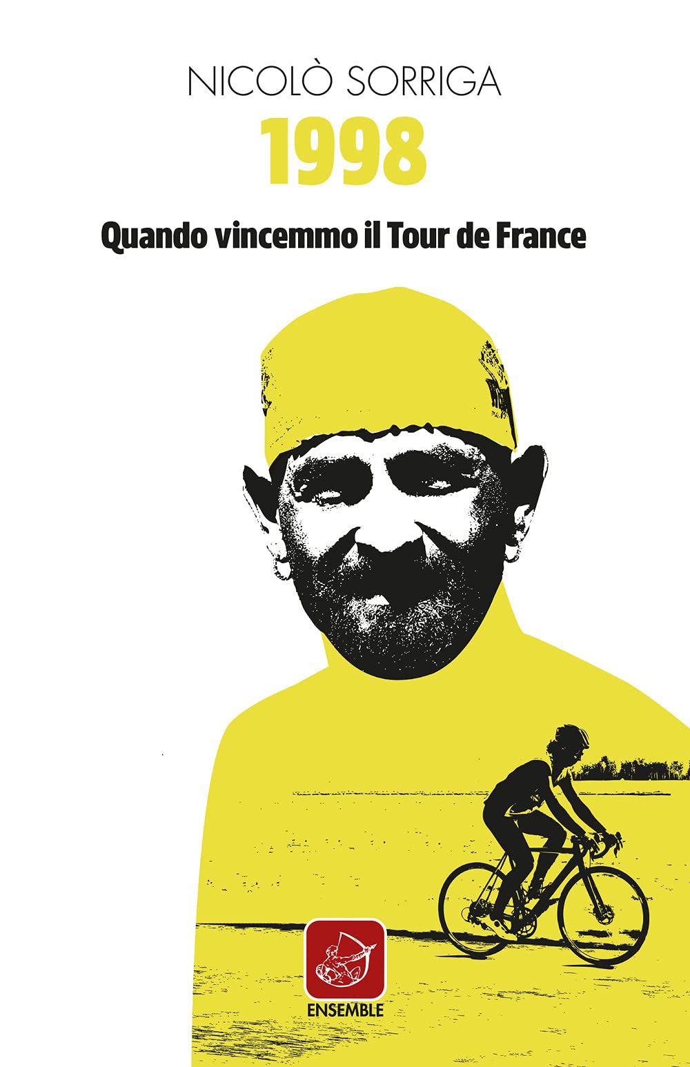 1998. Quando vincemmo il Tour de France (Échos) Contemporary literature