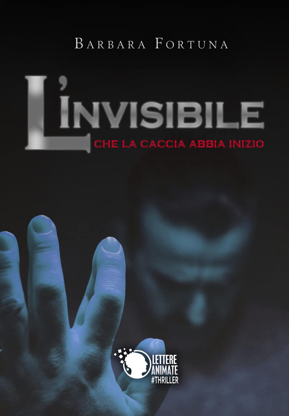 L'invisibile - Che la caccia abbia inizio Contemporary literature