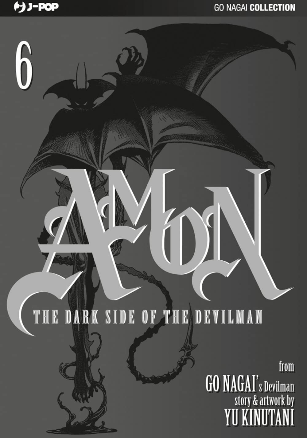 The dark side of the Devilman. Amon (Vol. 6) book