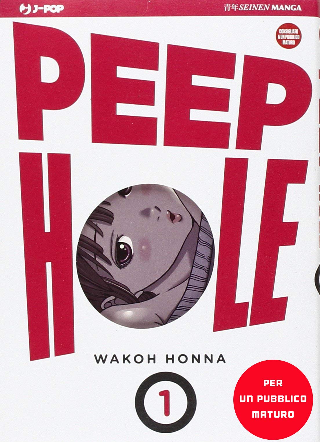 Peep hole (Vol. 1) (J-POP) Manga