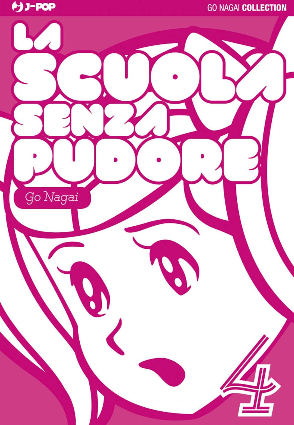 La scuola senza pudore (Vol. 4) book