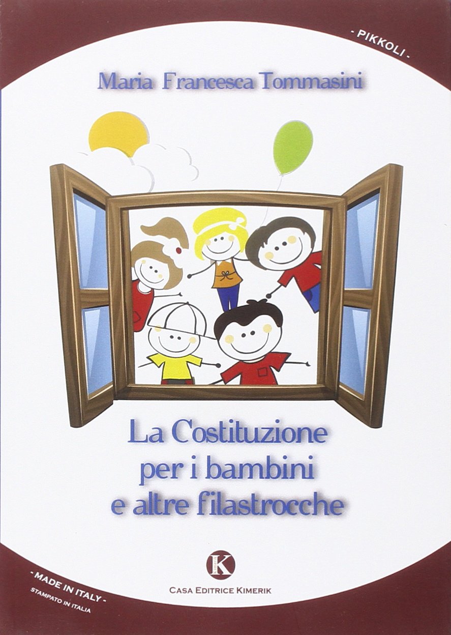 La costituzione per i bambini e altre filastrocche book