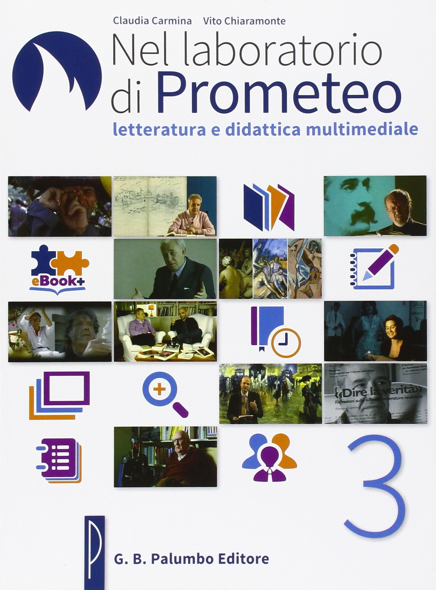 Nel laboratorio di Prometeo. Per le Scuole superiori. Con e-book. Con espansione online (Vol. 3) Professional & Reference Books