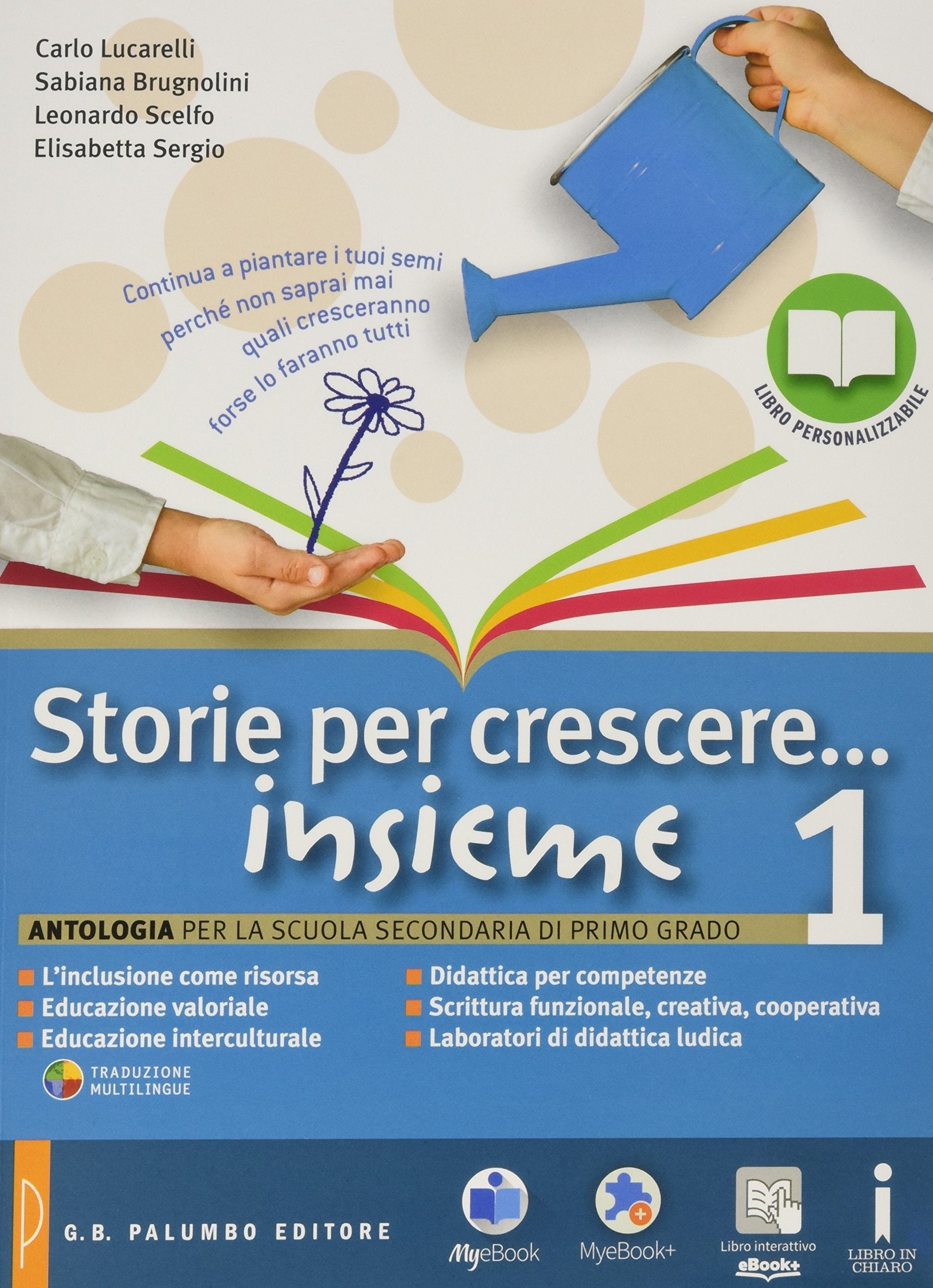 Storie per crescere insieme. Mito e epica-Quaderno delle competenze. Per la Scuola media. Con DVD-ROM. Con e-book. Con espansione online (Vol. 1) Professional & Reference Books