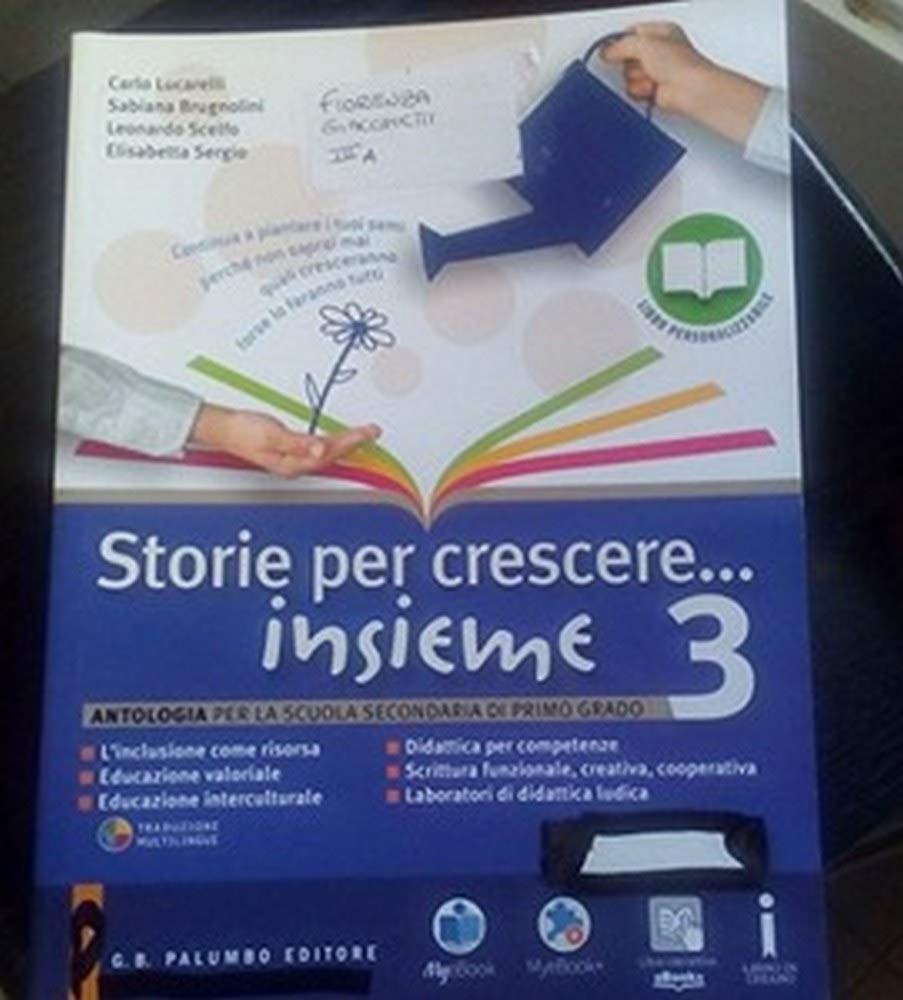 Storie per crescere insieme. Obiettivo esame-Quaderno delle competenze. Per la Scuola media. Con DVD-ROM. Con e-book. Con espansione online (Vol. 3) book