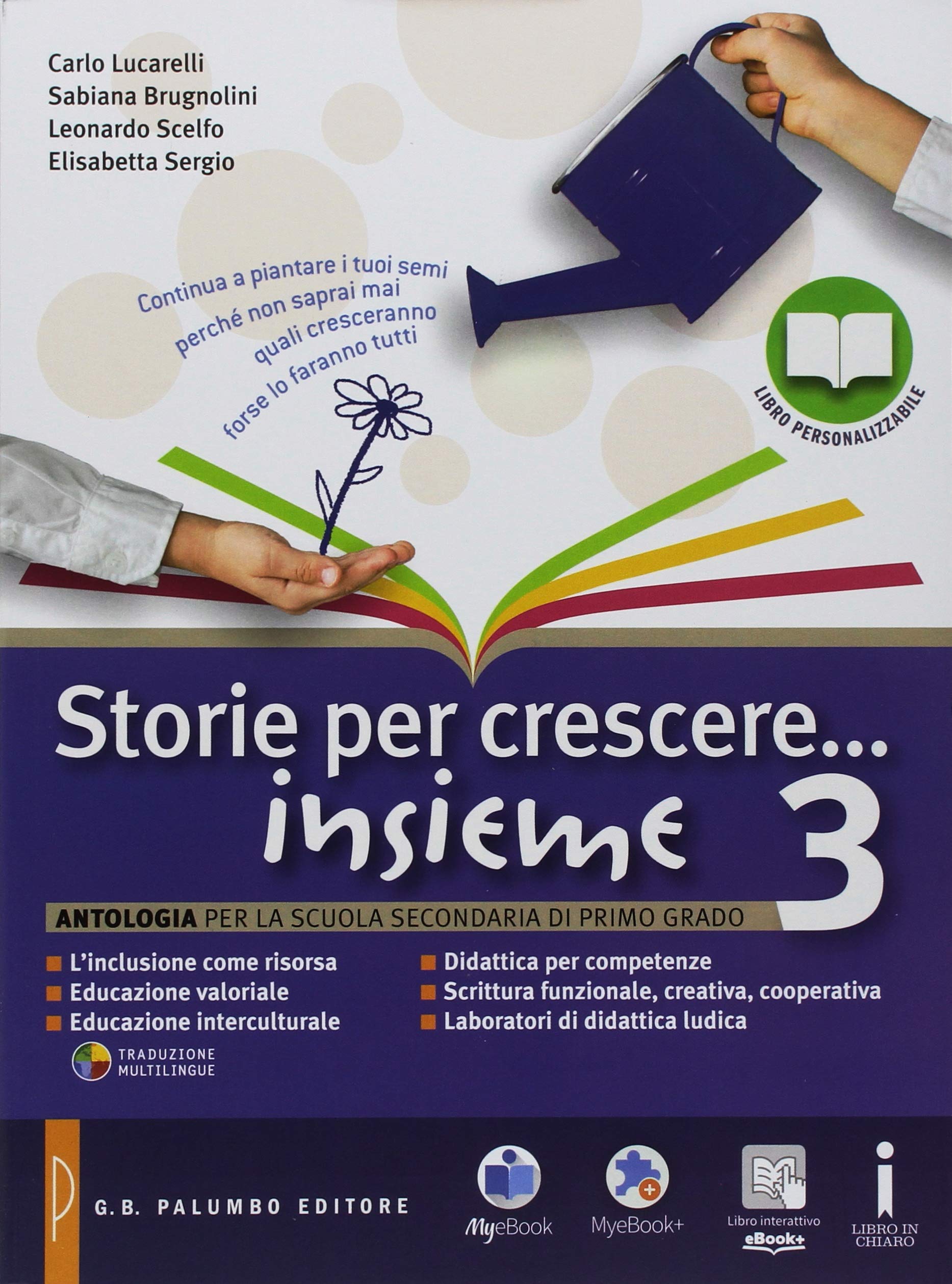 Storie per crescere insieme. Per la Scuola media. Con DVD-ROM. Con e-book. Con espansione online. Obiettivo esame (Vol. 3) Professional & Reference Books