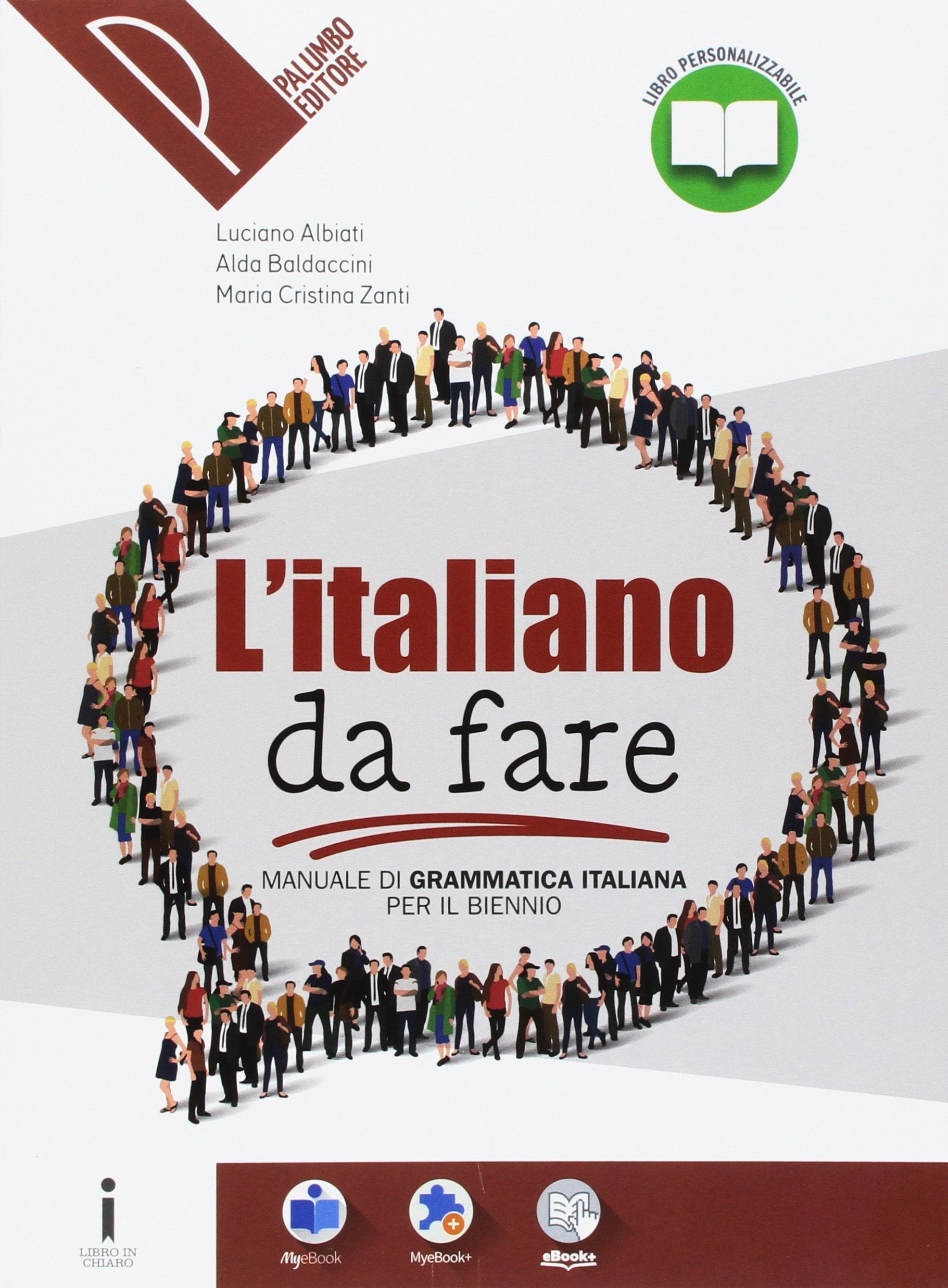 Manuale di grammatica italiana. Per il biennio delle Scuole superiori. Con e-book. Con espansione online Study Guides