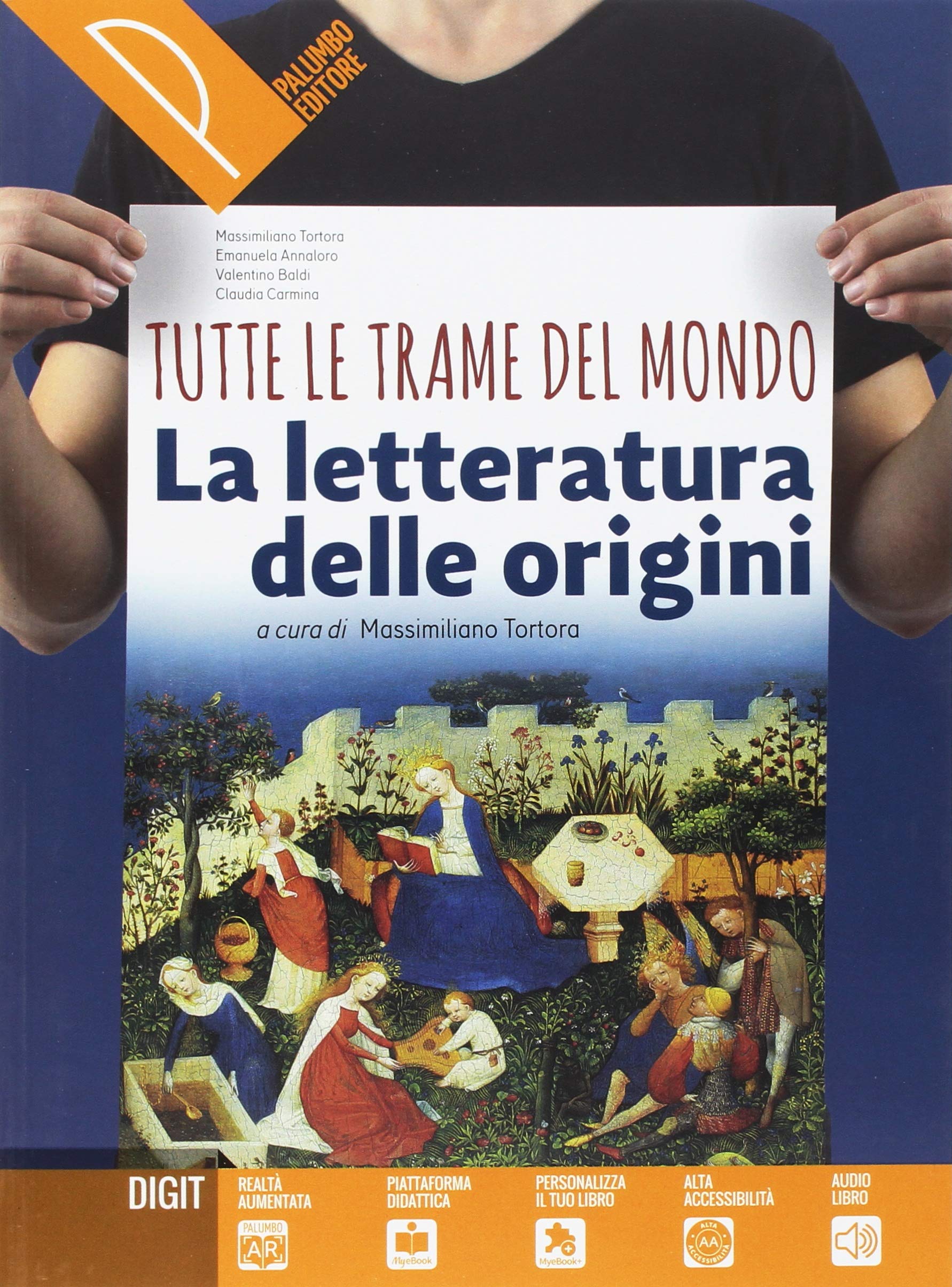 Tutte le trame del mondo. Le origini della letteratura italiana. Antologia italiana per il primo biennio. Per le Scuole superiori. Con ebook. Con espansione online Professional & Reference Books