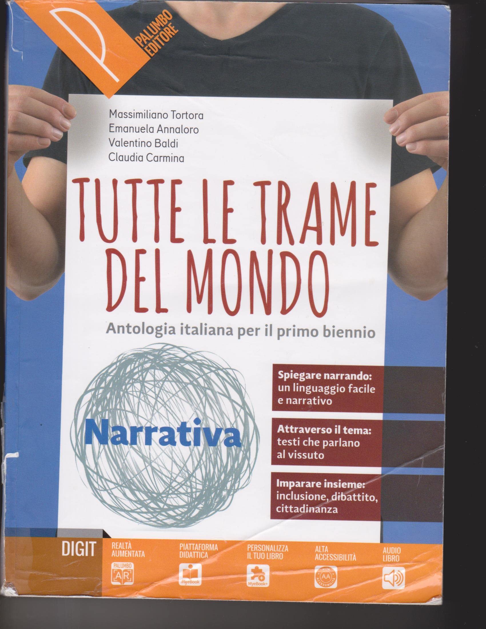 Tutte le trame del mondo. Narrativa. Il piacere di scrivere. Antologia italiana per il primo biennio. Per le Scuole superiori. Con ebook. Con espansione online Professional & Reference Books