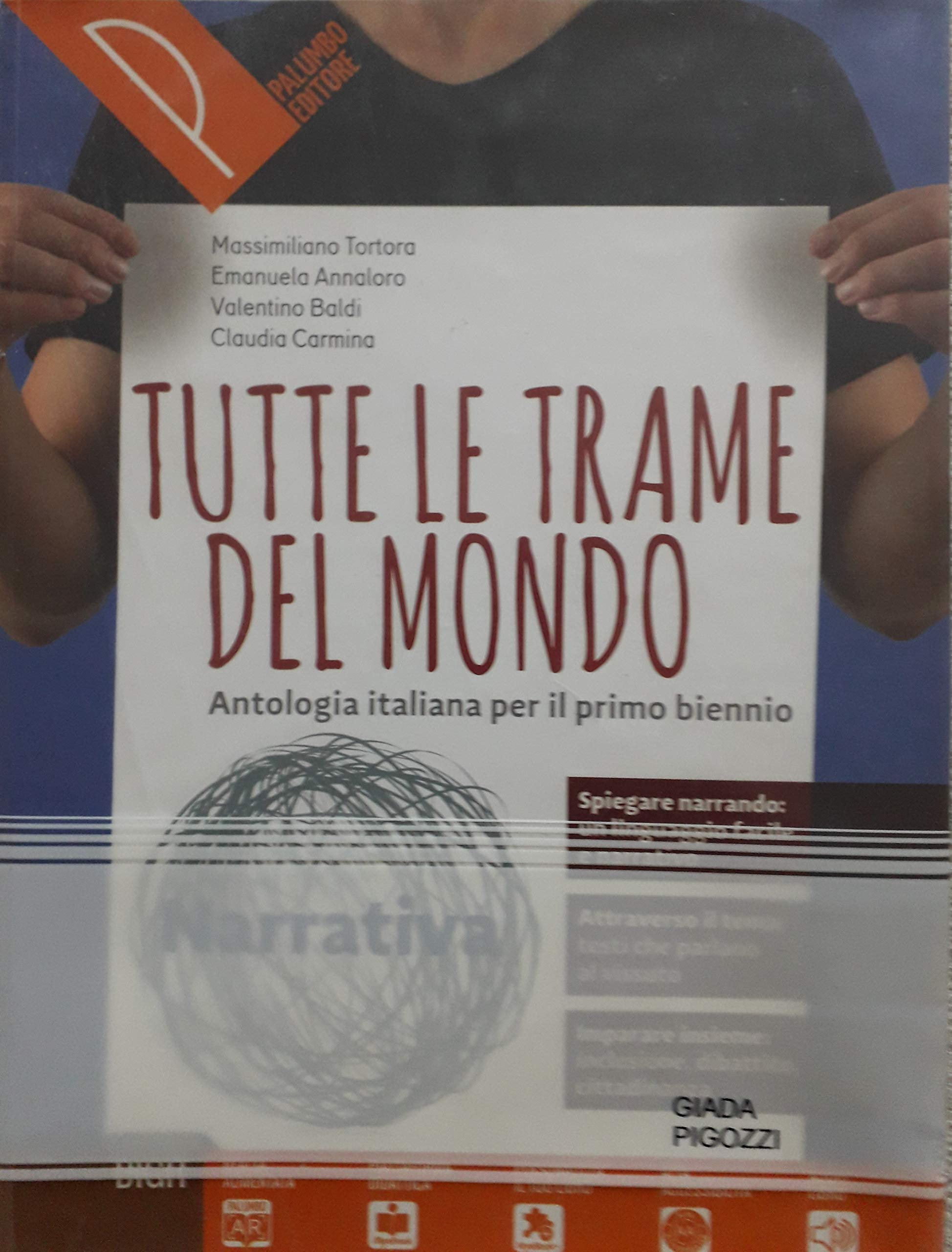 Tutte le trame del mondo. Narrativa. Le trame del mito. Antologia italiana per il primo biennio. Per le Scuole superiori. Con ebook. Con espansione online Professional & Reference Books