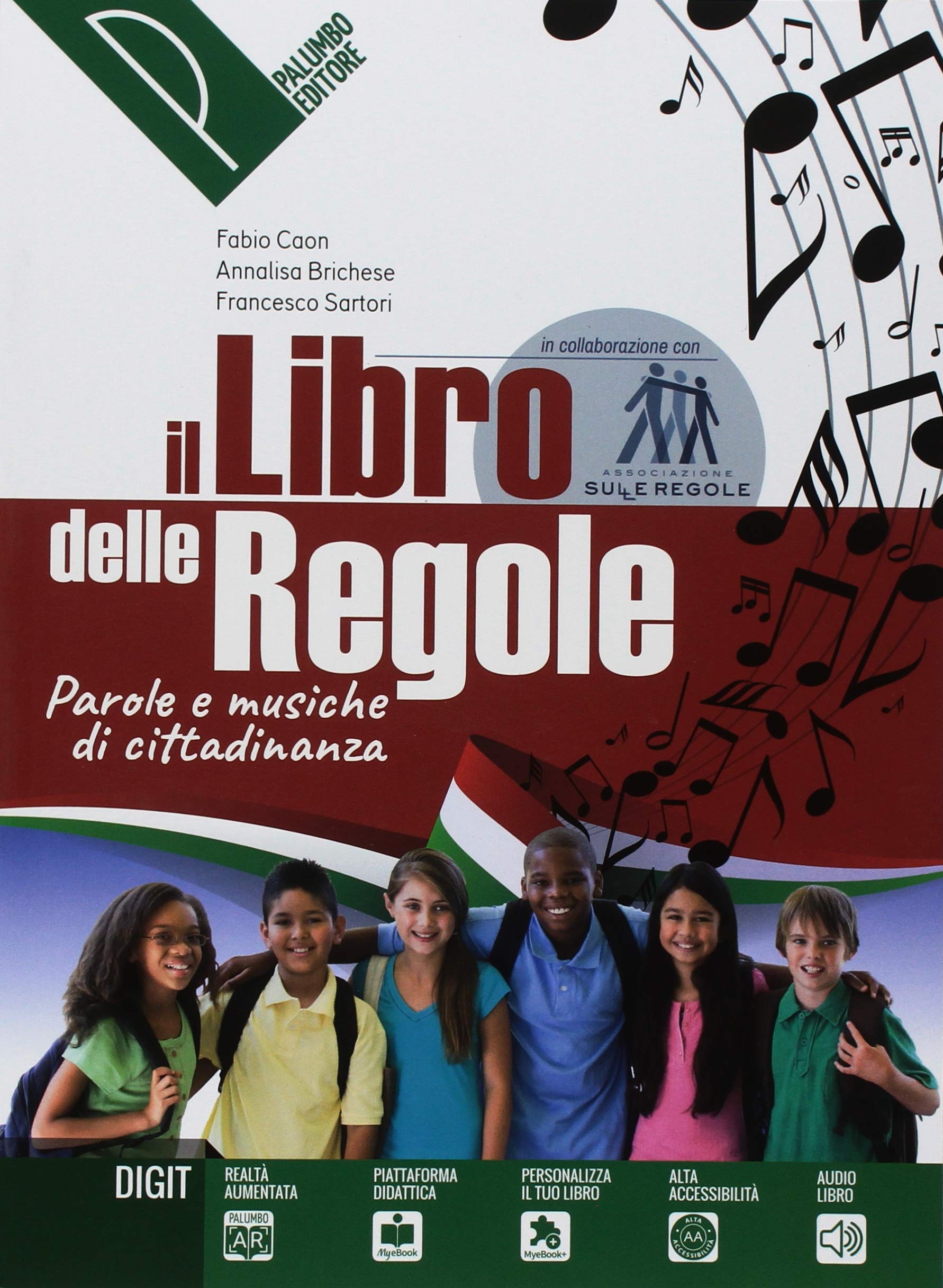 Il libro delle regole. Parole e musiche di cittadinanza. Per la Scuola media. Con ebook. Con espansione online Professional & Reference Books
