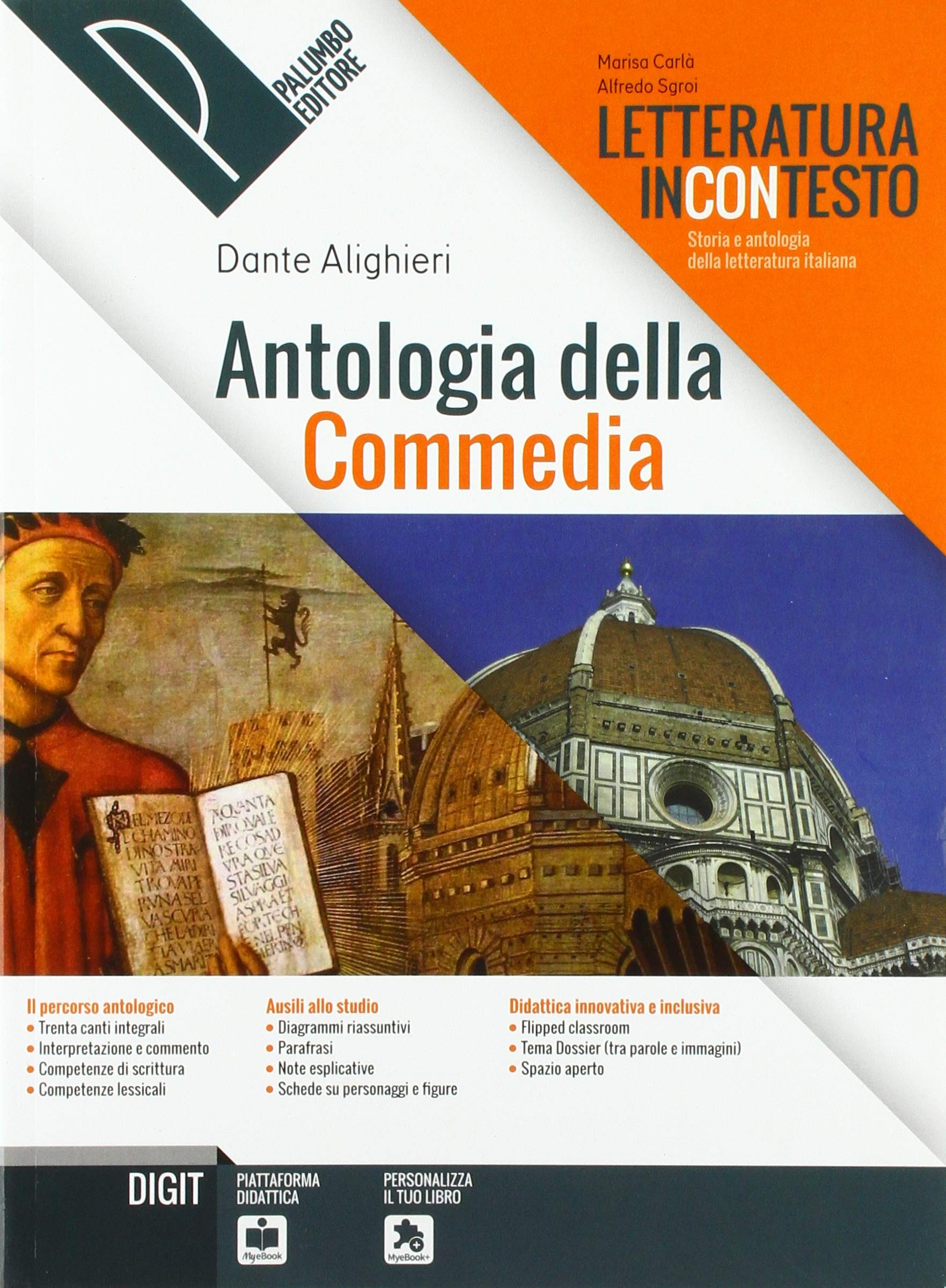 Antologia della Divina Commedia. Per le Scuole superiori. Con ebook. Con espansione online book