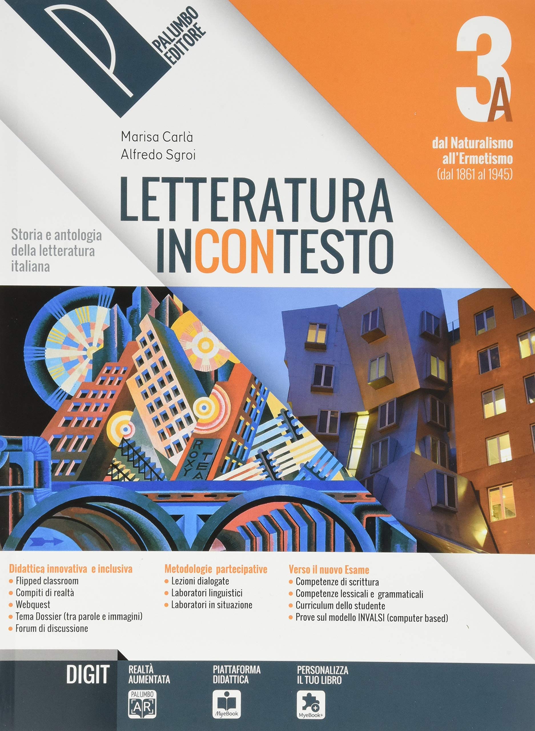 Letteratura incontesto. Storia e antologia della letteratura italiana. Per le Scuole superiori. Con ebook. Con espansione online (Vol. 3B) Professional & Reference Books