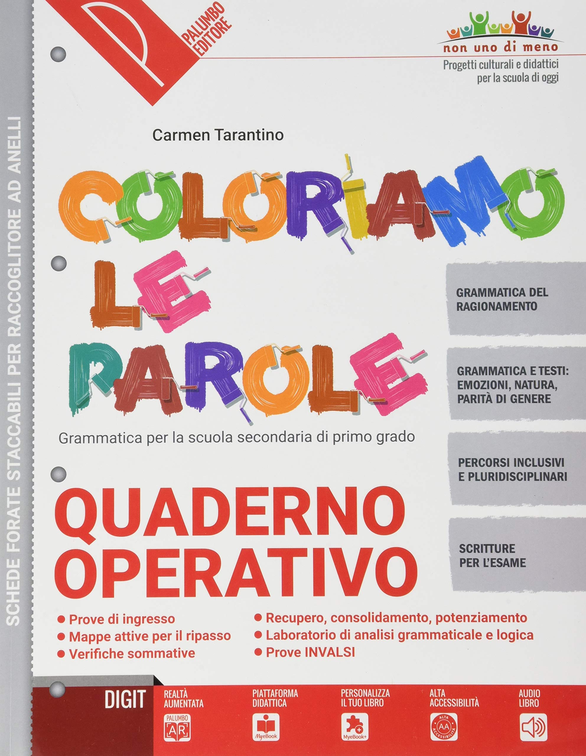 Coloriamo le parole. Per la Scuola media. Con e-book. Con espansione online. Con 2 libri: Quaderno operativo-Verso l'esame. Con DVD-ROM (Vol. 1/A-B) book