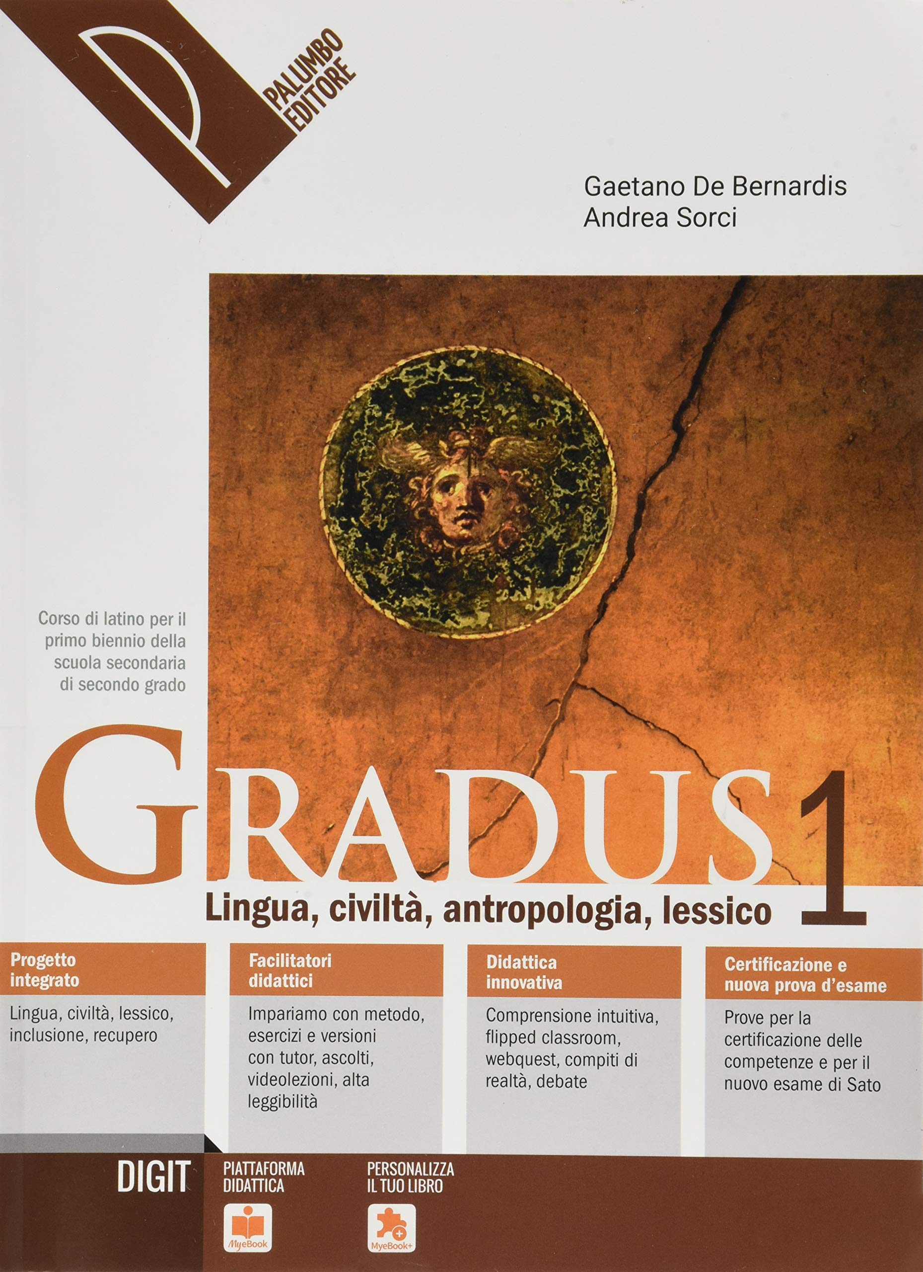 Gradus. Lingua, civiltà, antropologia, lessico. Per le Scuole superiori. Con e-book. Con espansione online (Vol. 1) Professional & Reference Books