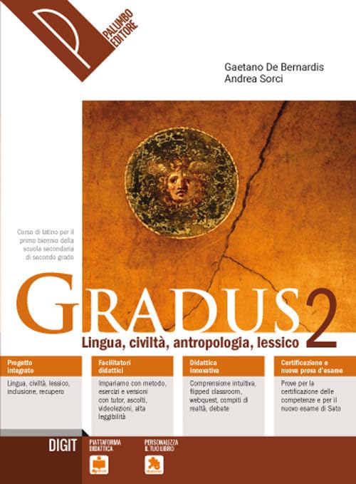 Gradus. Lingua, civiltà, antropologia, lessico. Per le Scuole superiori. Con e-book. Con espansione online (Vol. 2) Professional & Reference Books