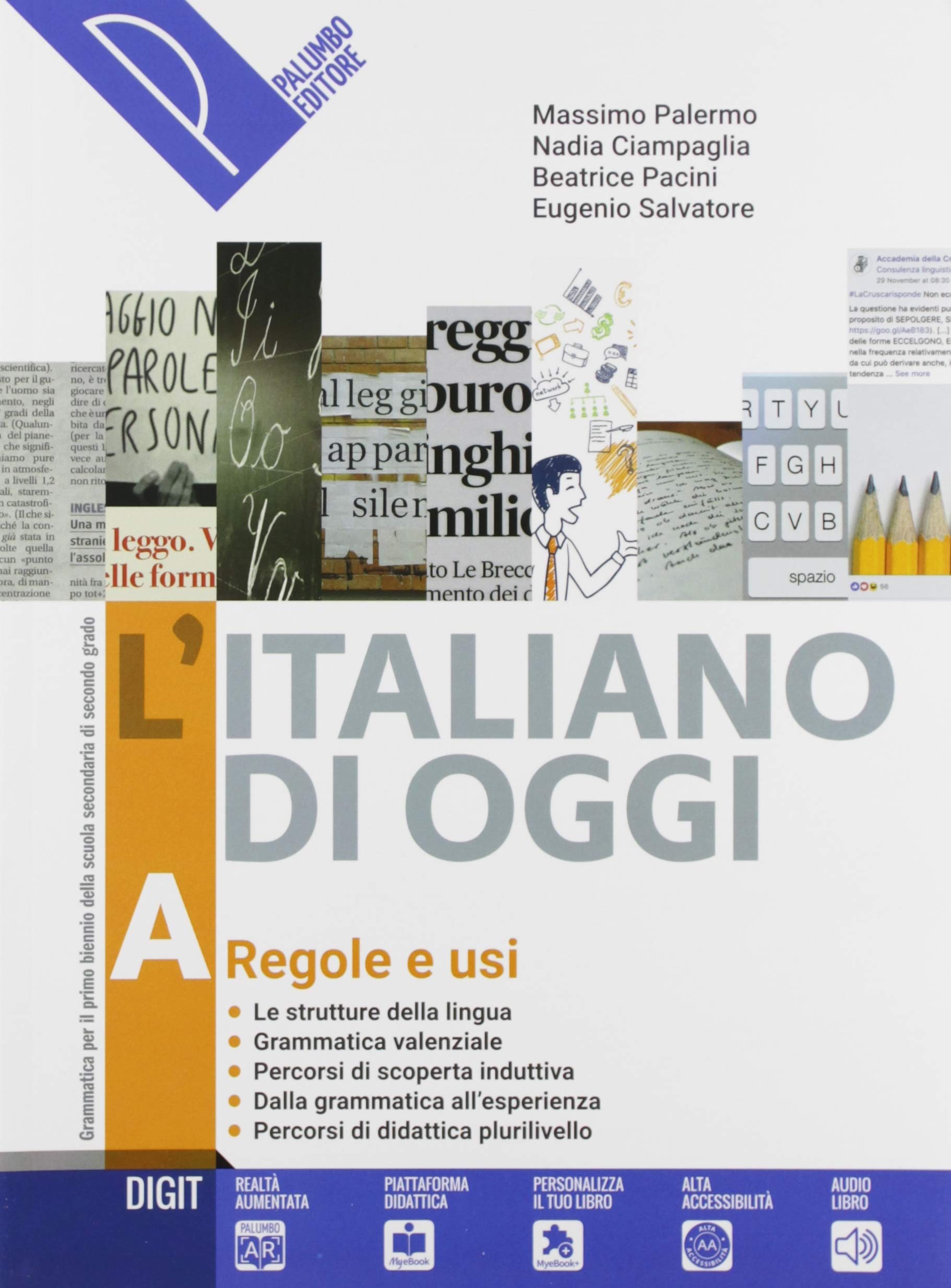 L'italiano di oggi. Per le Scuole superiori. Con e-book. Con espansione online (Vol. A-C) book