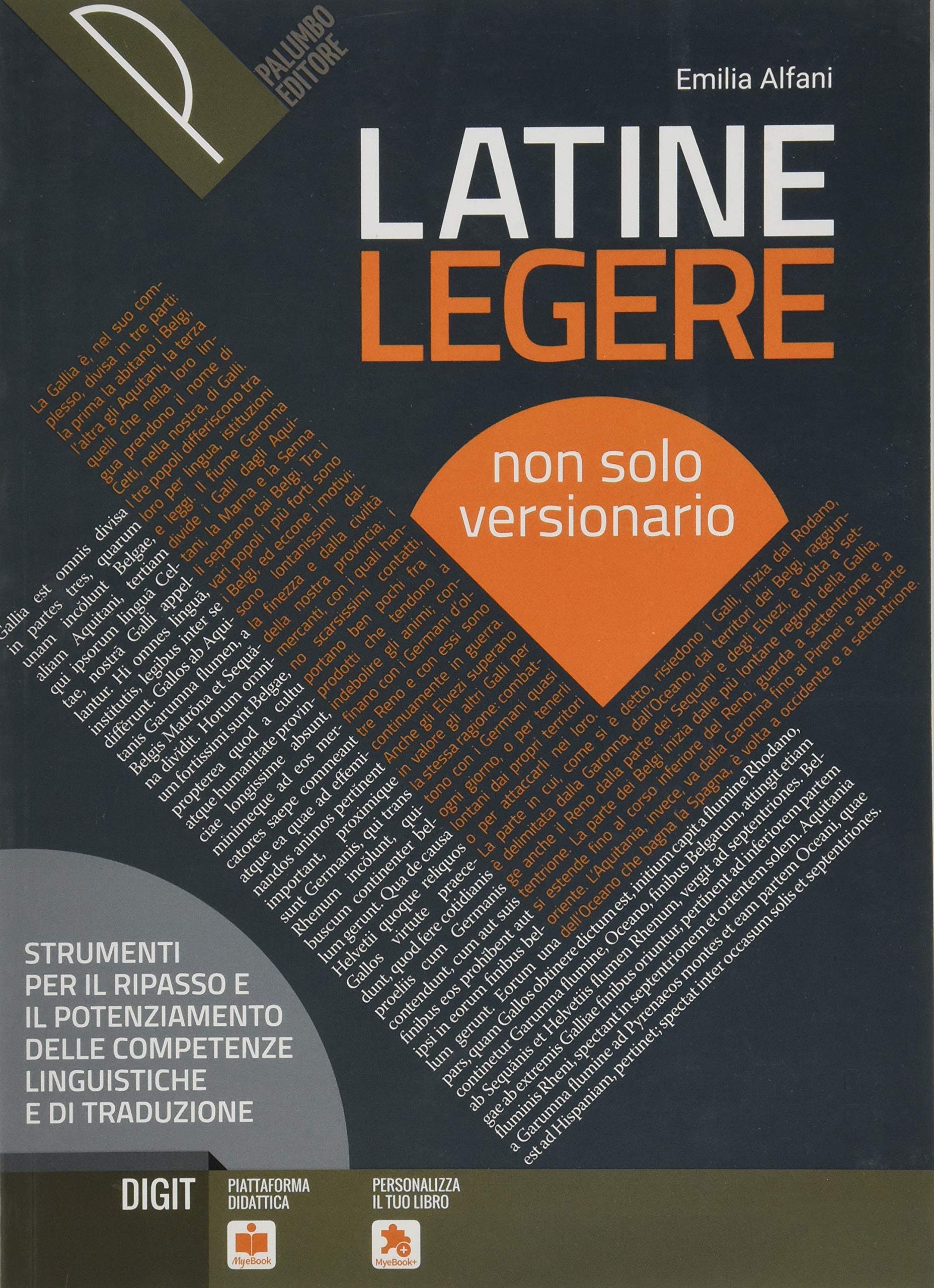 Latine legere. Per le Scuole superiori. Con e-book. Con espansione online book