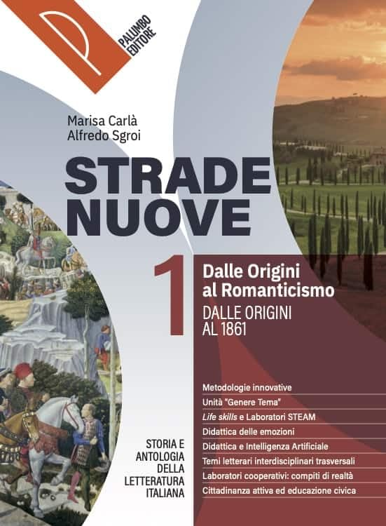 Strade nuove. Storia e antologia della letteratura italiana. Per le Scuole superiori. Con Commedia. Con Scritture e orientamento. Con e-book (Vol. 1) book