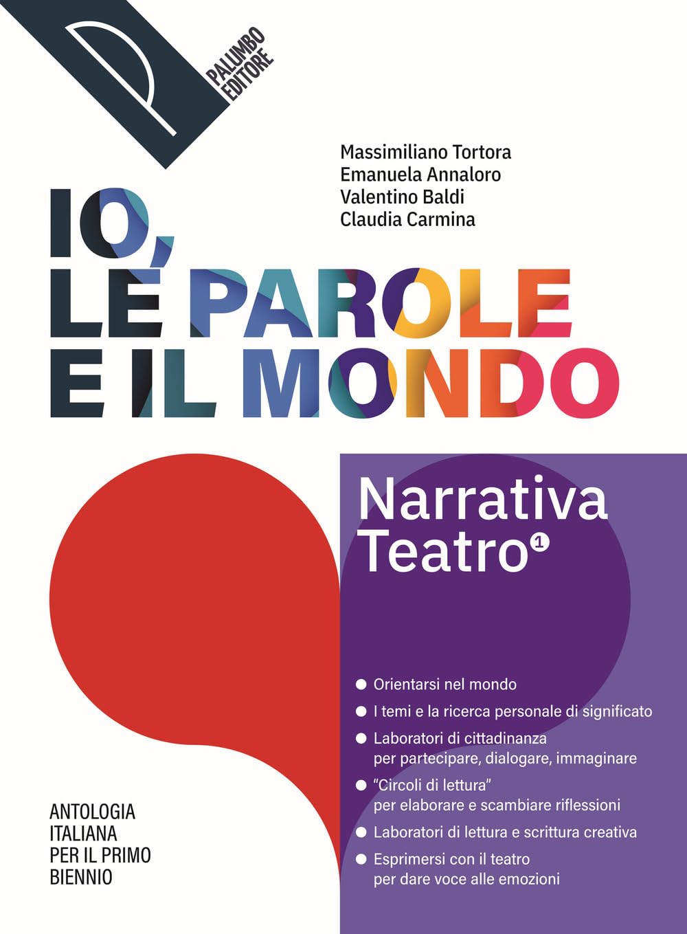 Io, le parole e il mondo. Antologia per il primo biennio. Poesia. Con La letteratura delle origini. Per le Scuole superiori. Con e-book. Con espansione online (Vol. 2) book