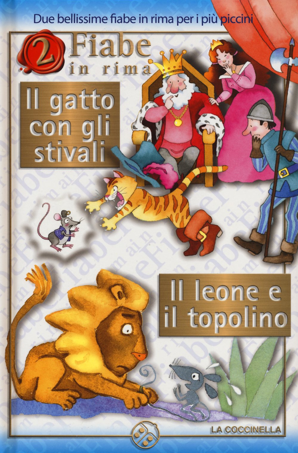 Il gatto con gli stivali-Il leone e il topolino. Ediz. illustrata book
