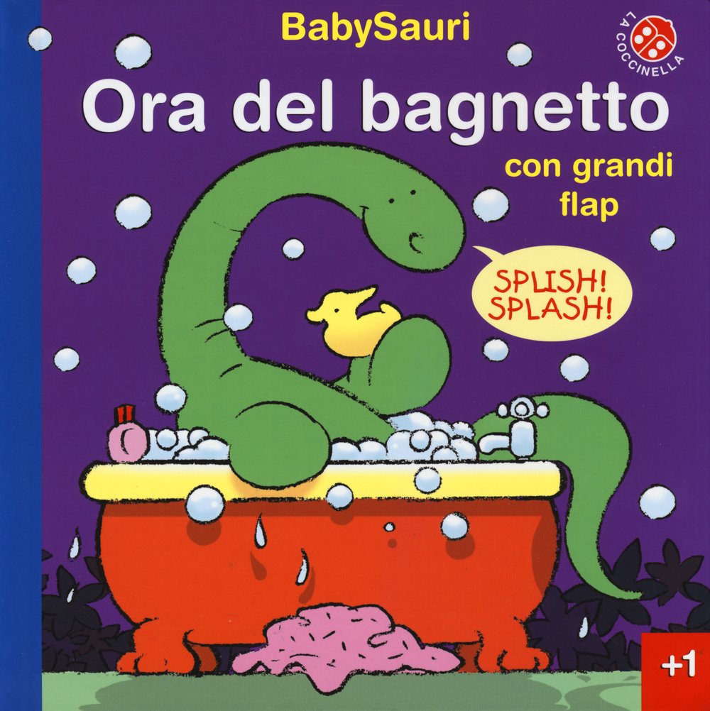 Ora del bagnetto. BabySauri. Ediz. illustrata book