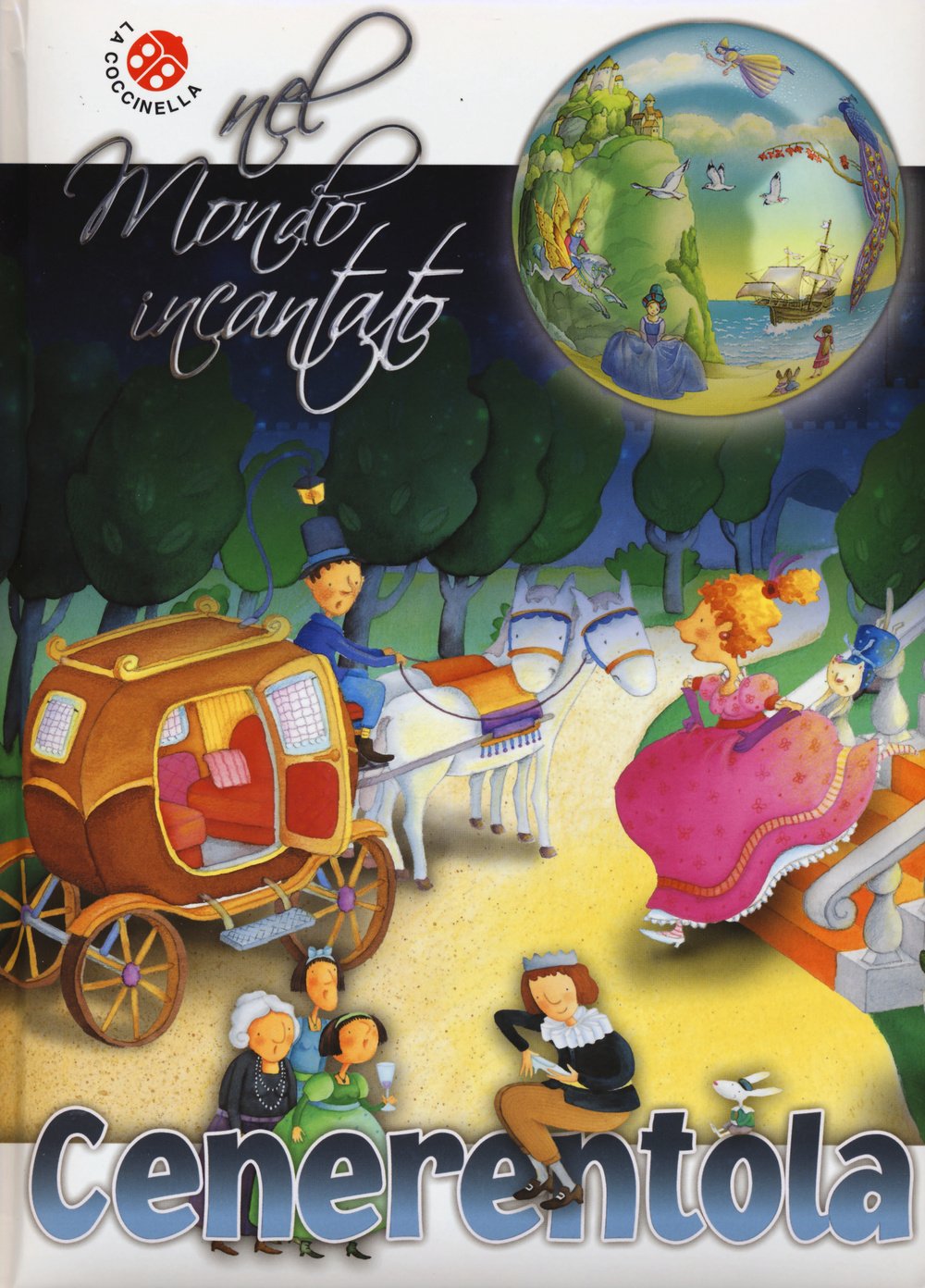 Cenerentola Di Charles Perrault. Nel Mondo Incantato Children's books