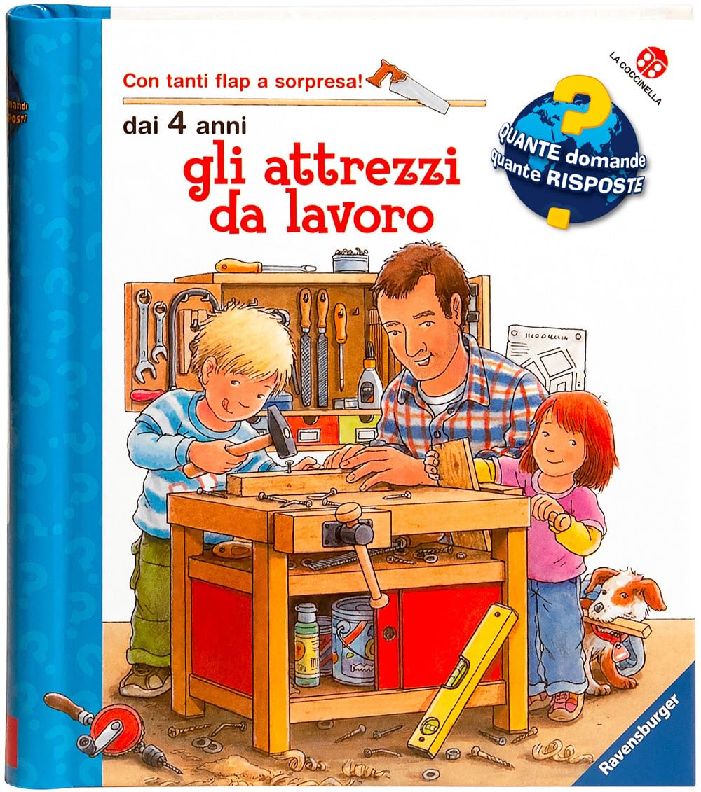 Gli attrezzi da lavoro. Ediz. a colori book