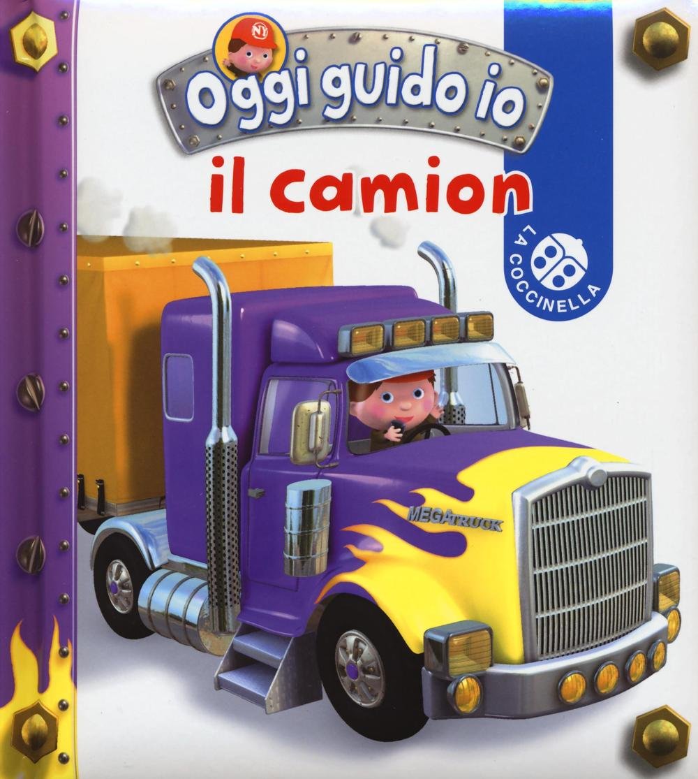 Il camion. Oggi guido io book
