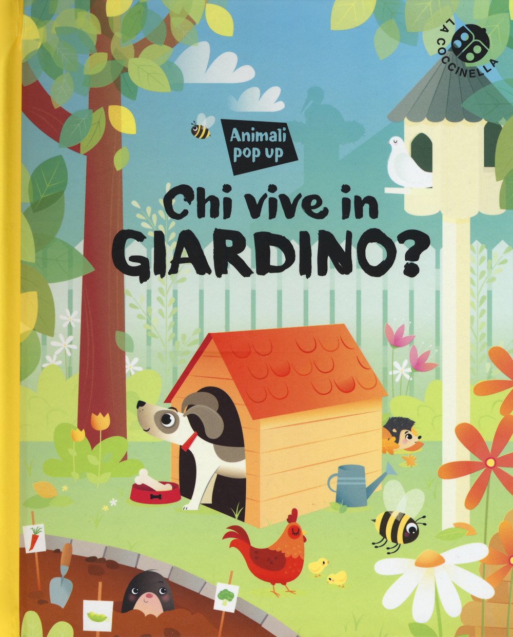 Chi vive nel giardino? Ediz. a colori book
