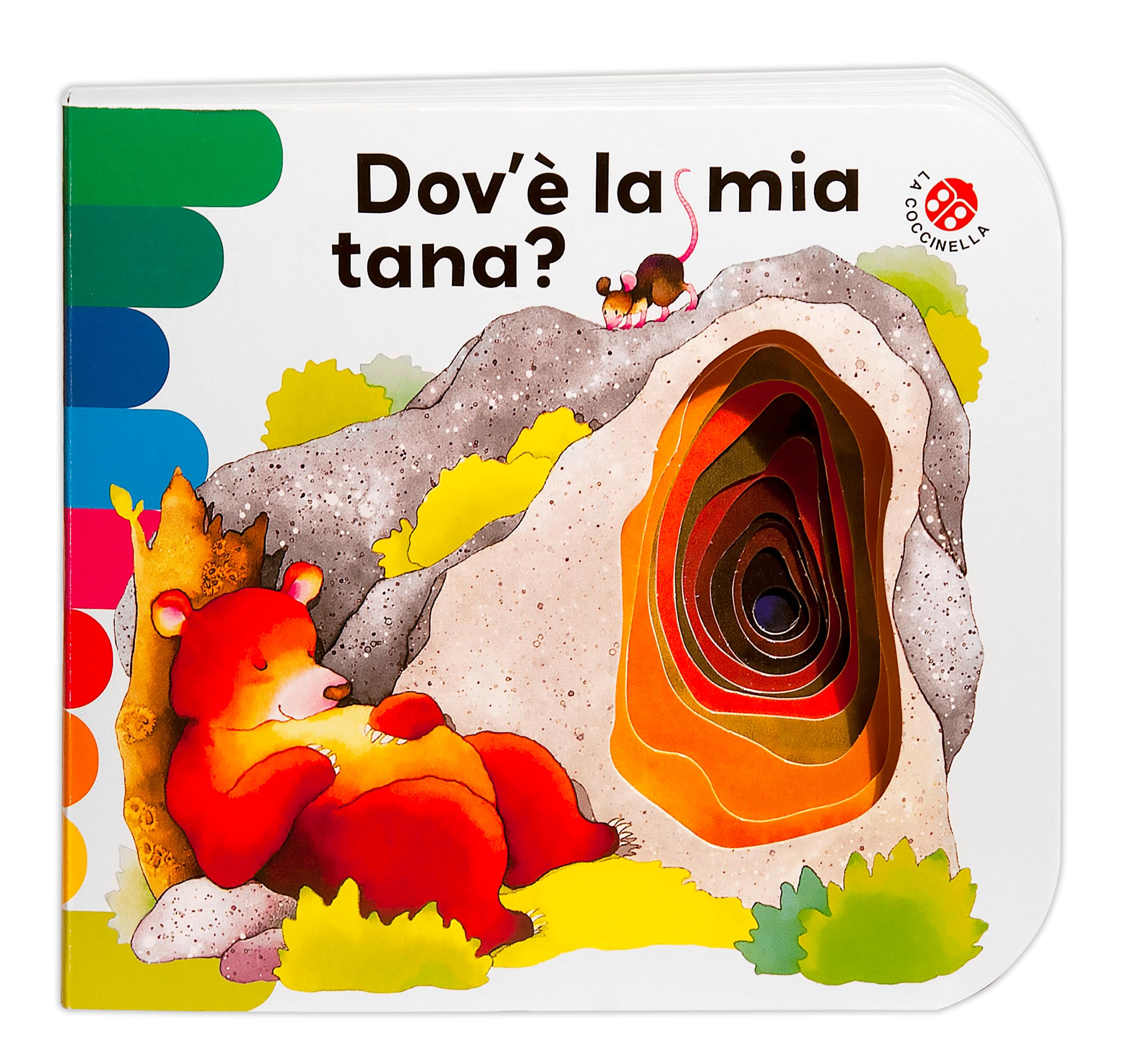 Dov'è la mia tana? (I libri coi buchi) Non-fiction