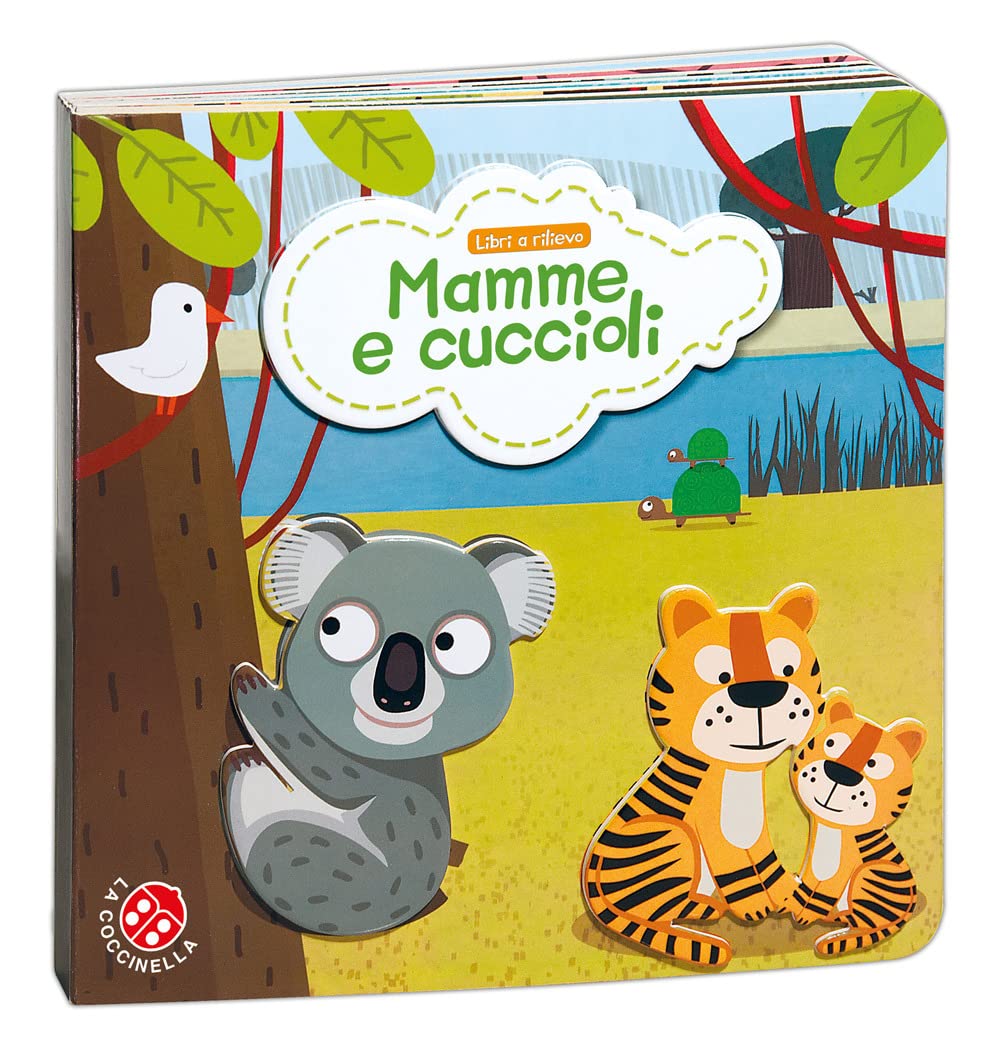 Mamme e cuccioli. Ediz. a colori book