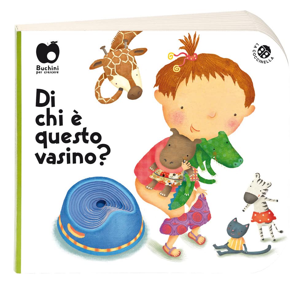 Di chi è questo vasino? (Buchini per crescere) Non-fiction