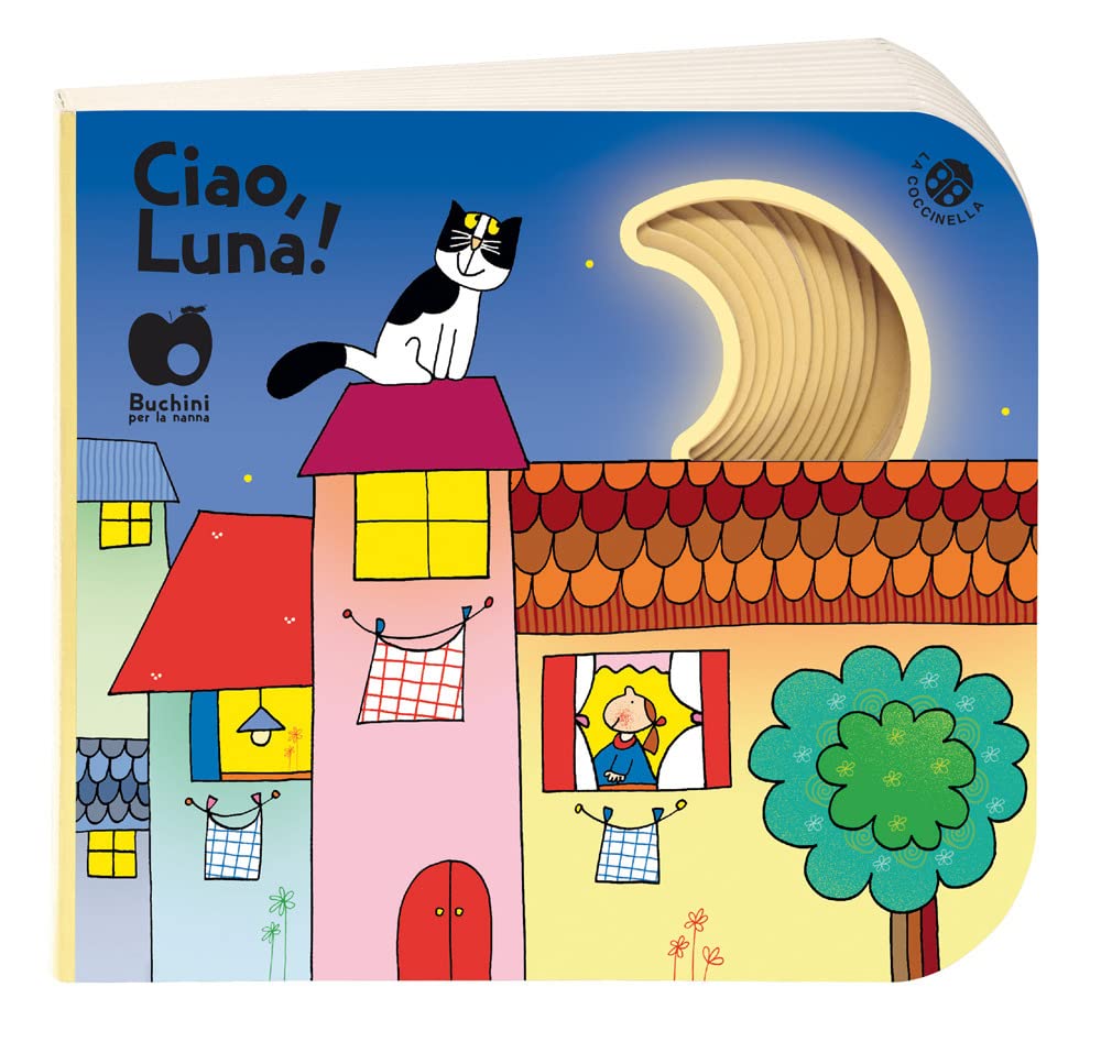 Ciao, Luna! Ediz. a colori book