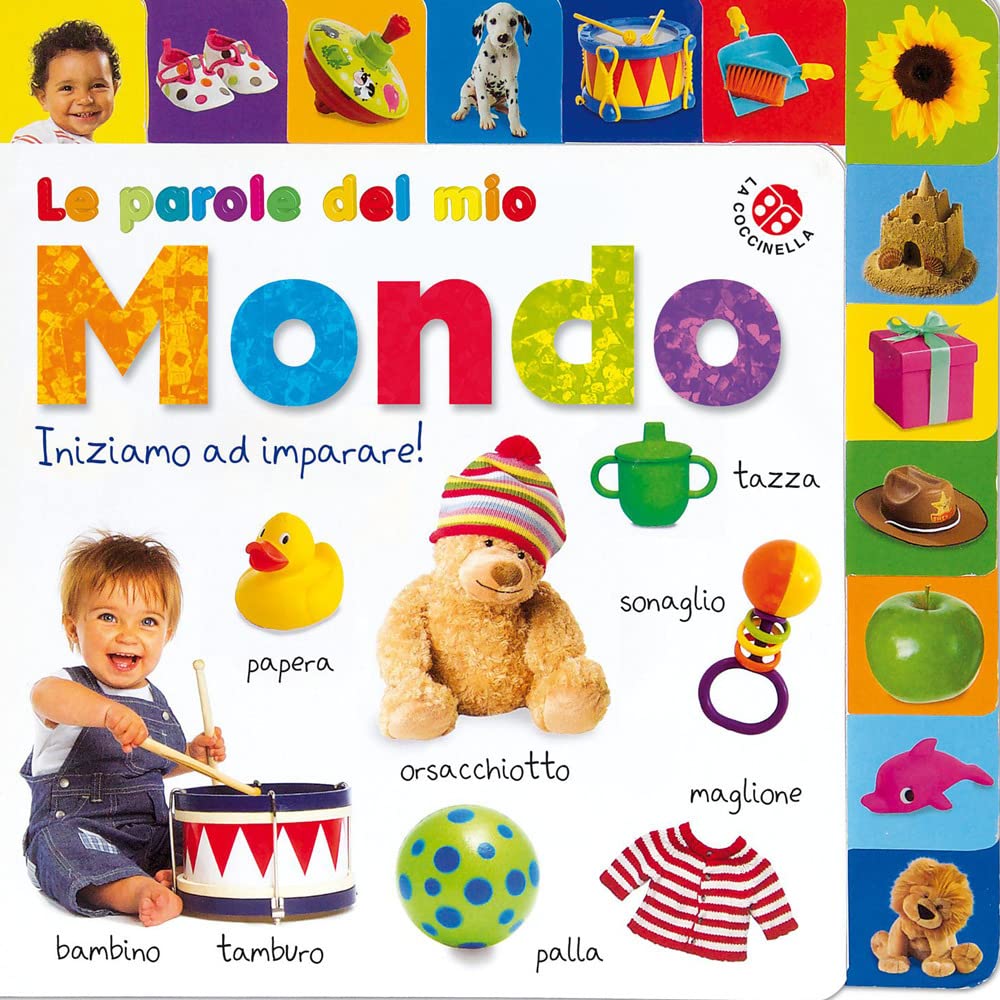 Le parole del mio mondo. Impariamo a parlare! Ediz. a colori book